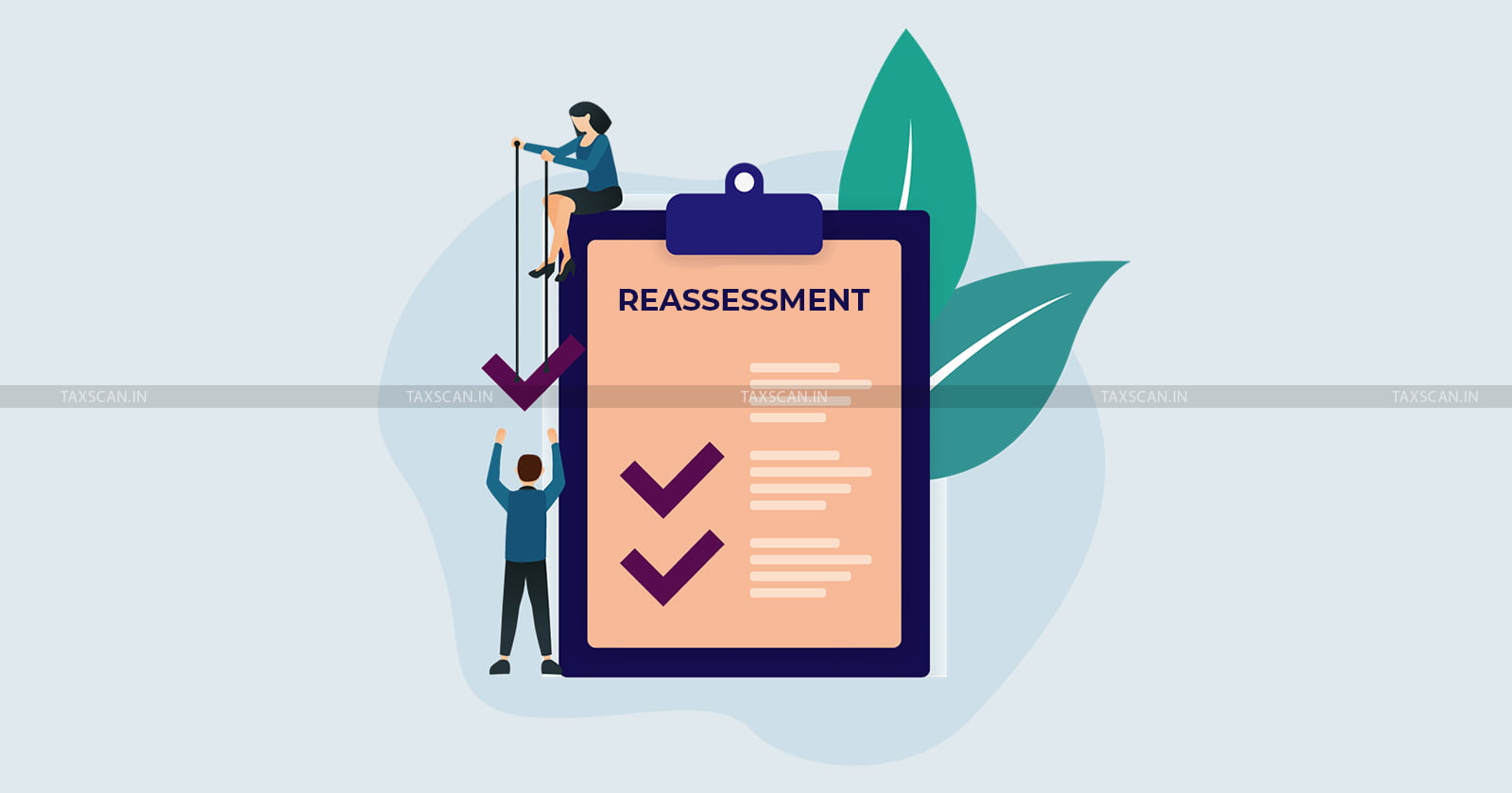 Issuance of Notice - Reassessment Beyond - limitation - Calcutta - HC - TAXSCAN