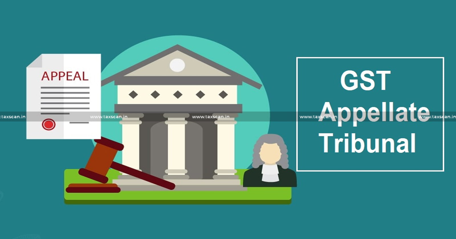 Non - Constitution - of - GST - Appellate - Tribunal - Orissa - HC - Tax - Demand - TAXSCAN