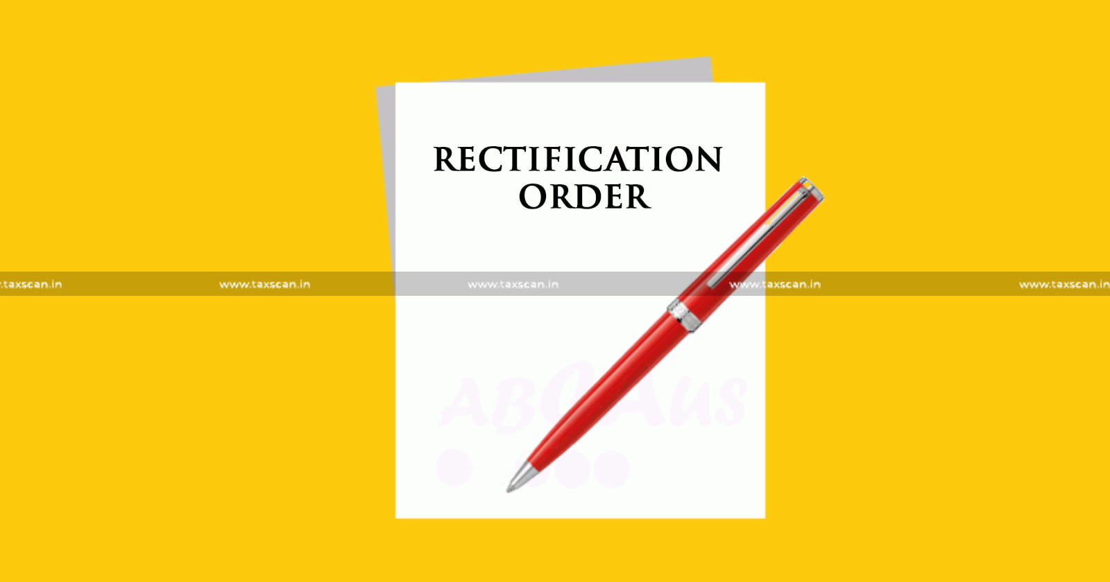Penalty - Penalty imposed - AO for passing Rectification Order - passing Rectification Order - Rectification Order - ITAT - Taxscan