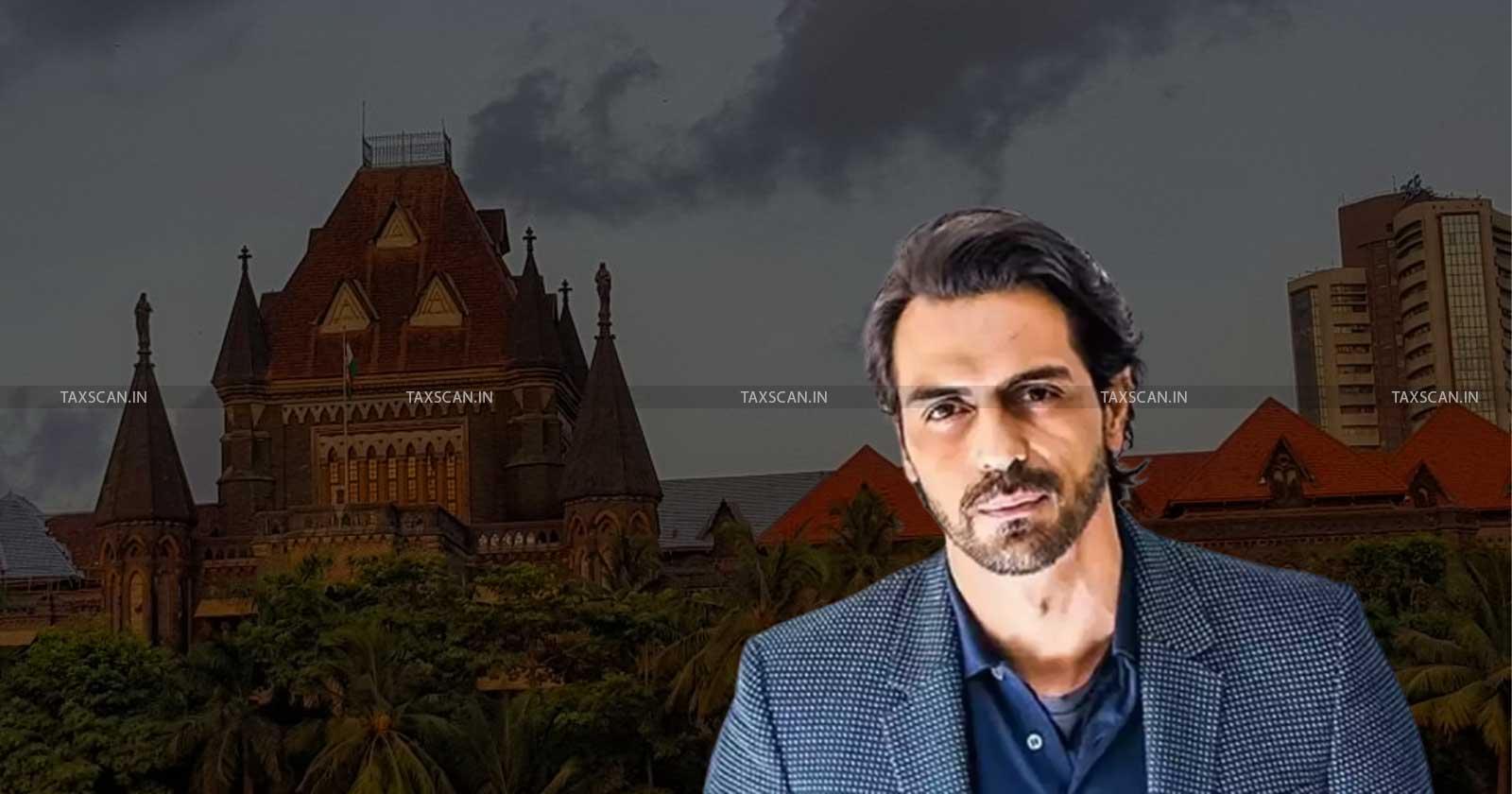 SVLDR Scheme - belated filing - Portal Issues - Service Tax - Service Tax Benefit - Portal Issues - Belated filing due to portal issues - Actor Arjun Rampal - Bombay High Court - taxscan