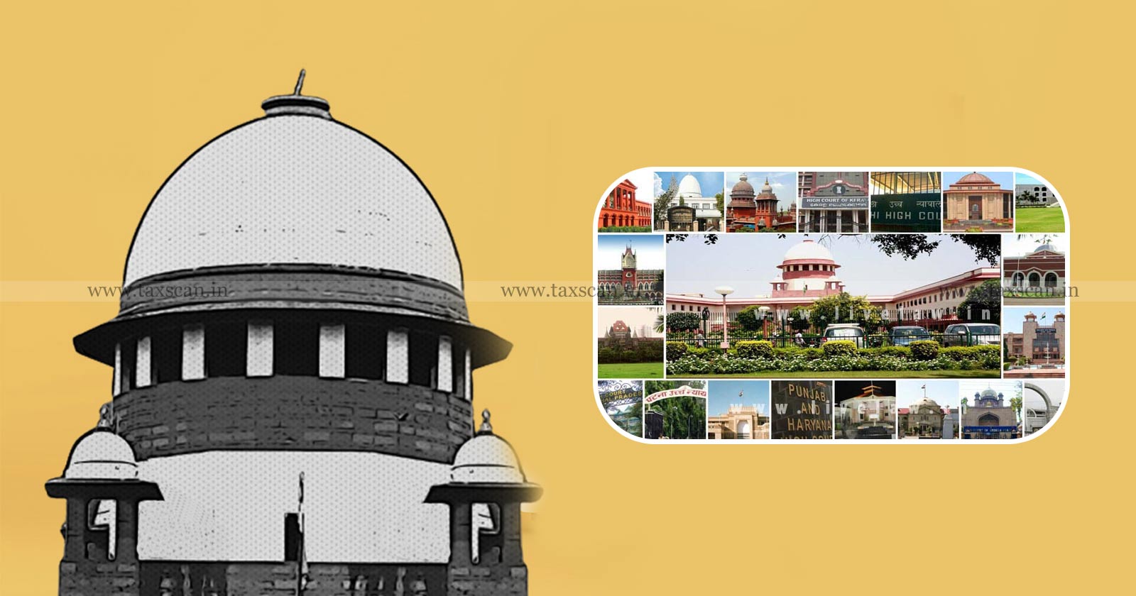 Supreme Court - Supreme Court of India - Supreme Court and High Courts Weekly Round-Up - Weekly Round-Up - High Courts - taxscan