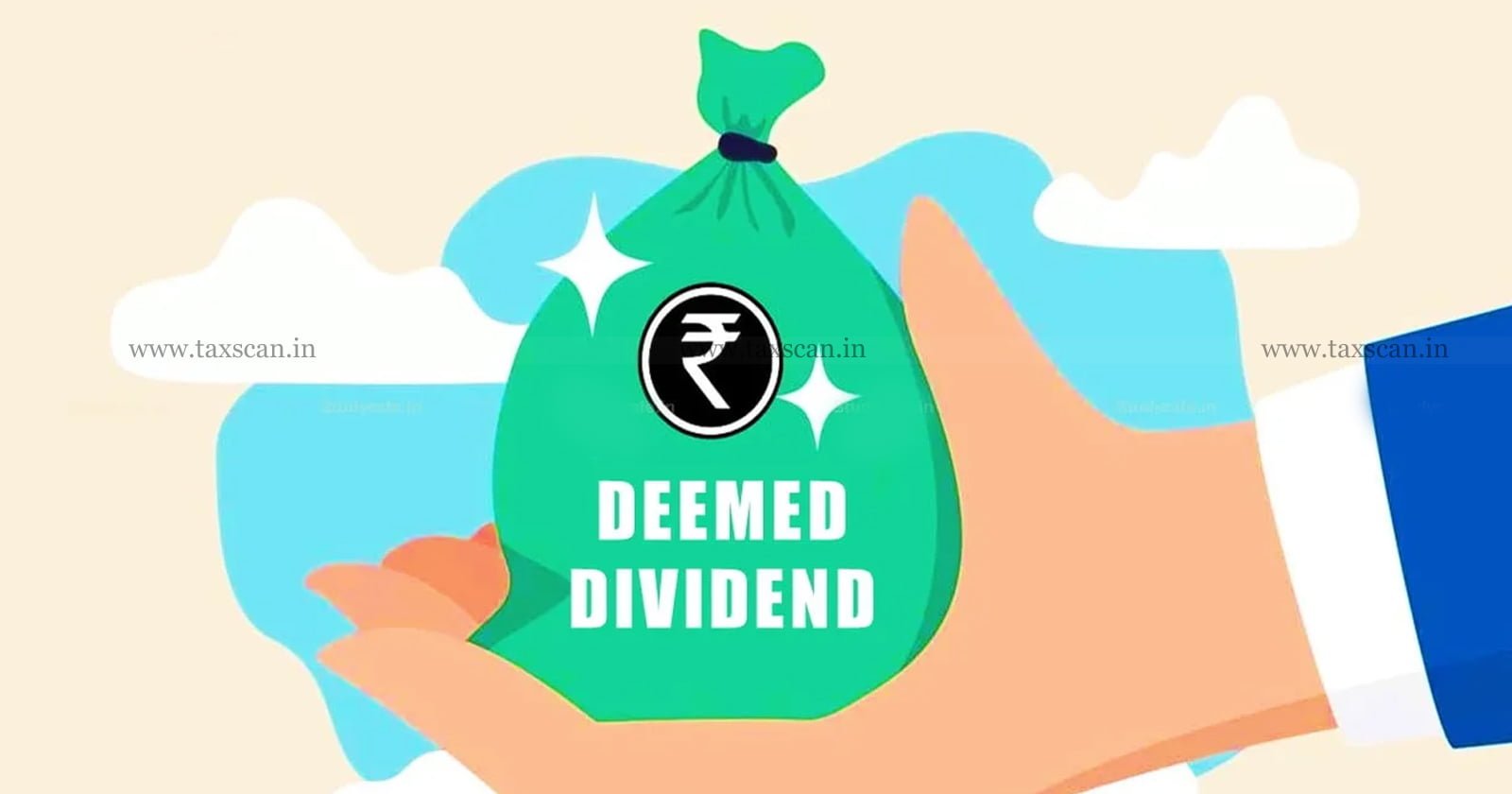 Deemed Dividends cannot - Taxed in the Hands of Non-Shareholders - ITAT Deletes Addition - TAXSCAN