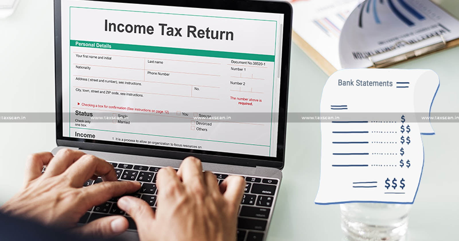 Furnishing of Income Tax Returns - Income Tax Returns - Income Tax - Bank Statements - Deposits - ITAT - Taxscan
