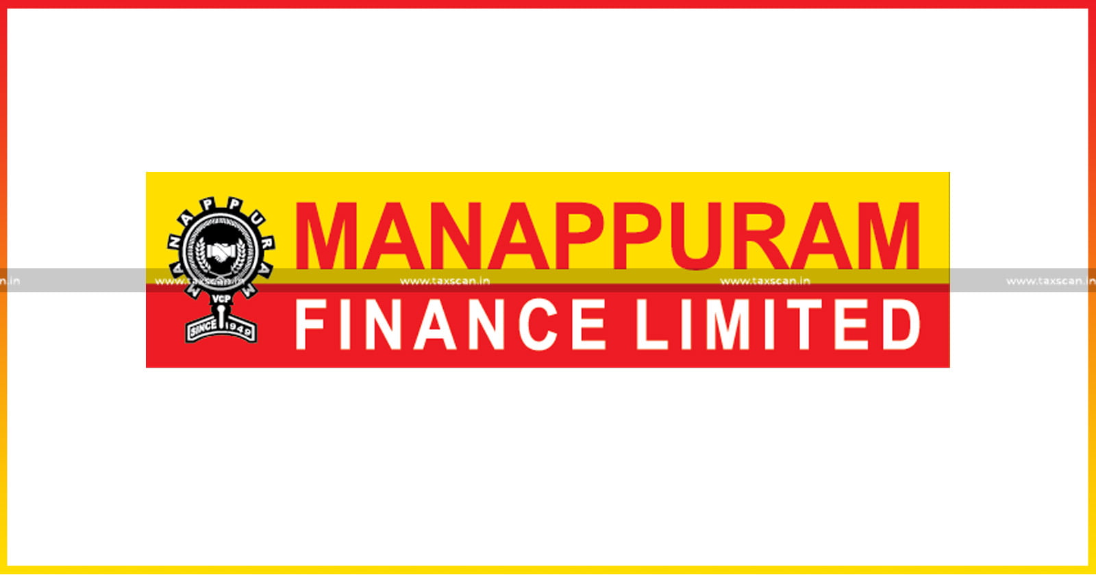 RBI - Manappuram Finance Ltd - Manappuram - Penalty - Imposes - Imposes penalty - Maintenance of LTV ratio - LTV ratio - Gold loan - Accounts - Gold Loan Accounts - Taxscan