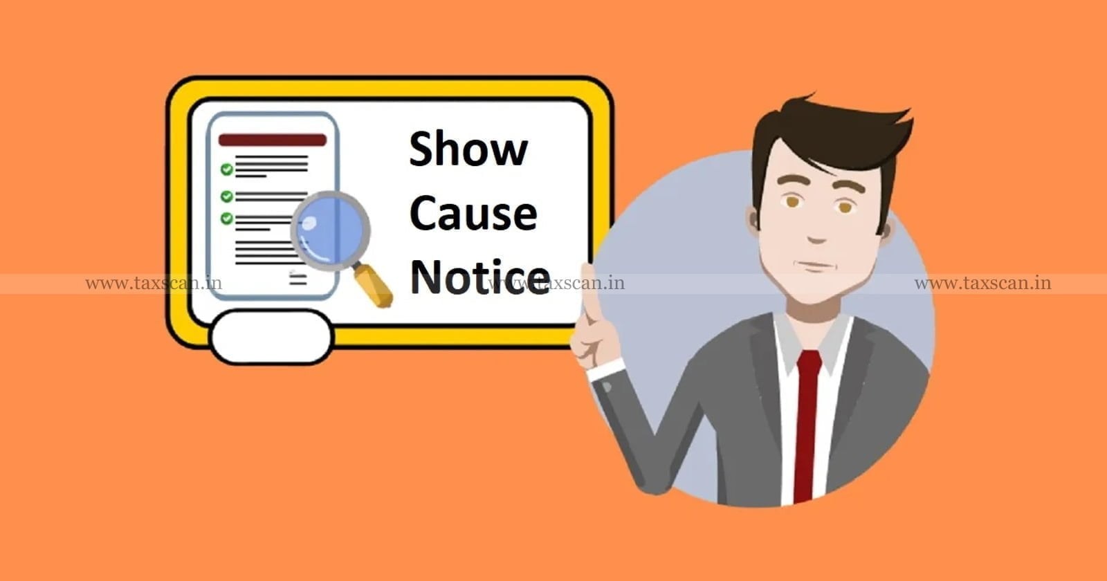 Show Cause Notice - Invalid Address- Intimation for Personal Hearing- Natural Justice Principle - taxscan