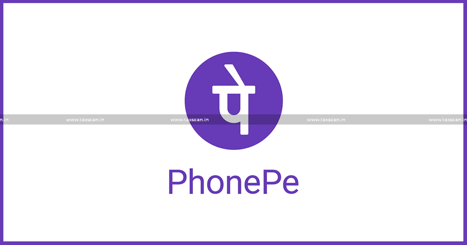 https://www.taxscan.in/wp-content/uploads/2023/06/CA-Vacancy-in-PhonePe-CA-Vacancy-Phonepe-CA-Vacancy-Vacancy-in-Phonepe-Taxscan-Jobscan.jpg