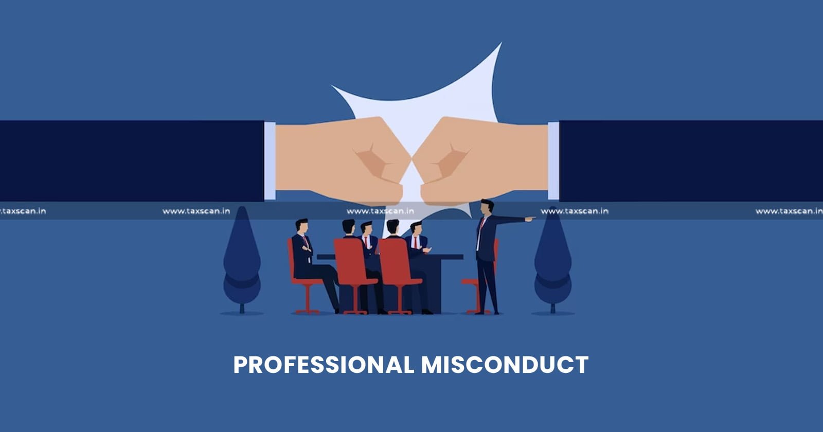 Casual Approach of CA - Casual Approach - CA - Attending Proceedings - Professional Misconduct under CA Act - Professional Misconduct - CA Act - ICAI - taxscan