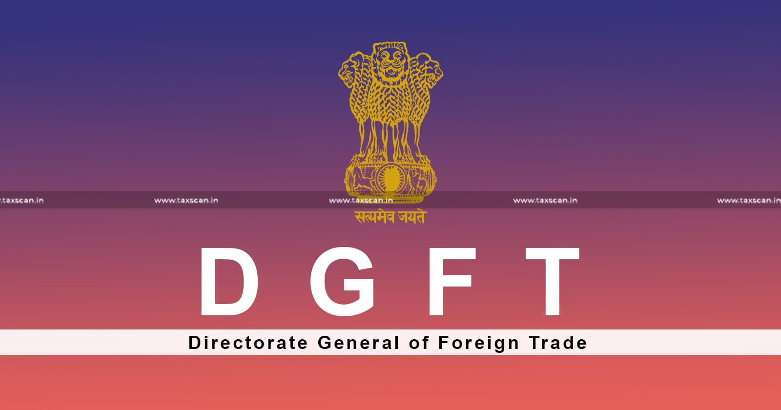 DGFT - DGFT extends Application Date - Application Date - License to Export Broken Rice - Senegal - Gambia - taxscan