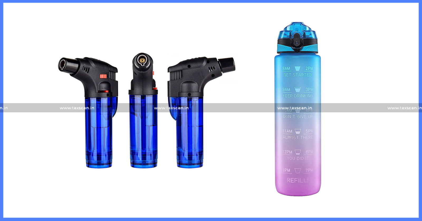 DPIIT - Compulsory Standard Mark in Portable Water Bottles - Portable Water Bottles - Water Bottles - Flame Producing Lighters - taxscan