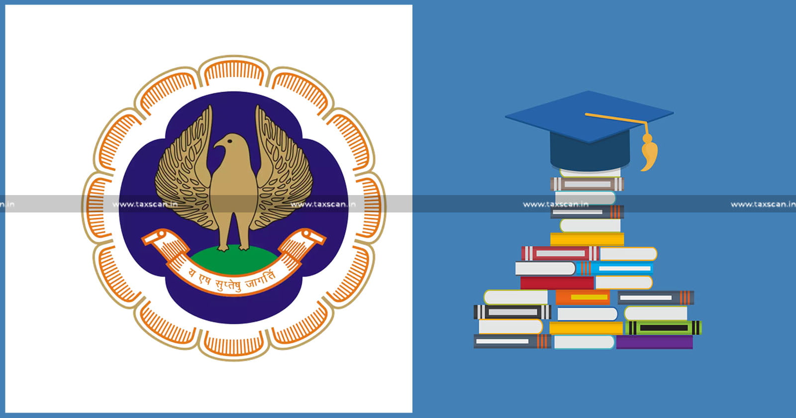 ICAI Doctoral Scholarship Scheme 2023 - ICAI - Doctoral Scholarship Scheme 2023 - Invites Application - Taxscan