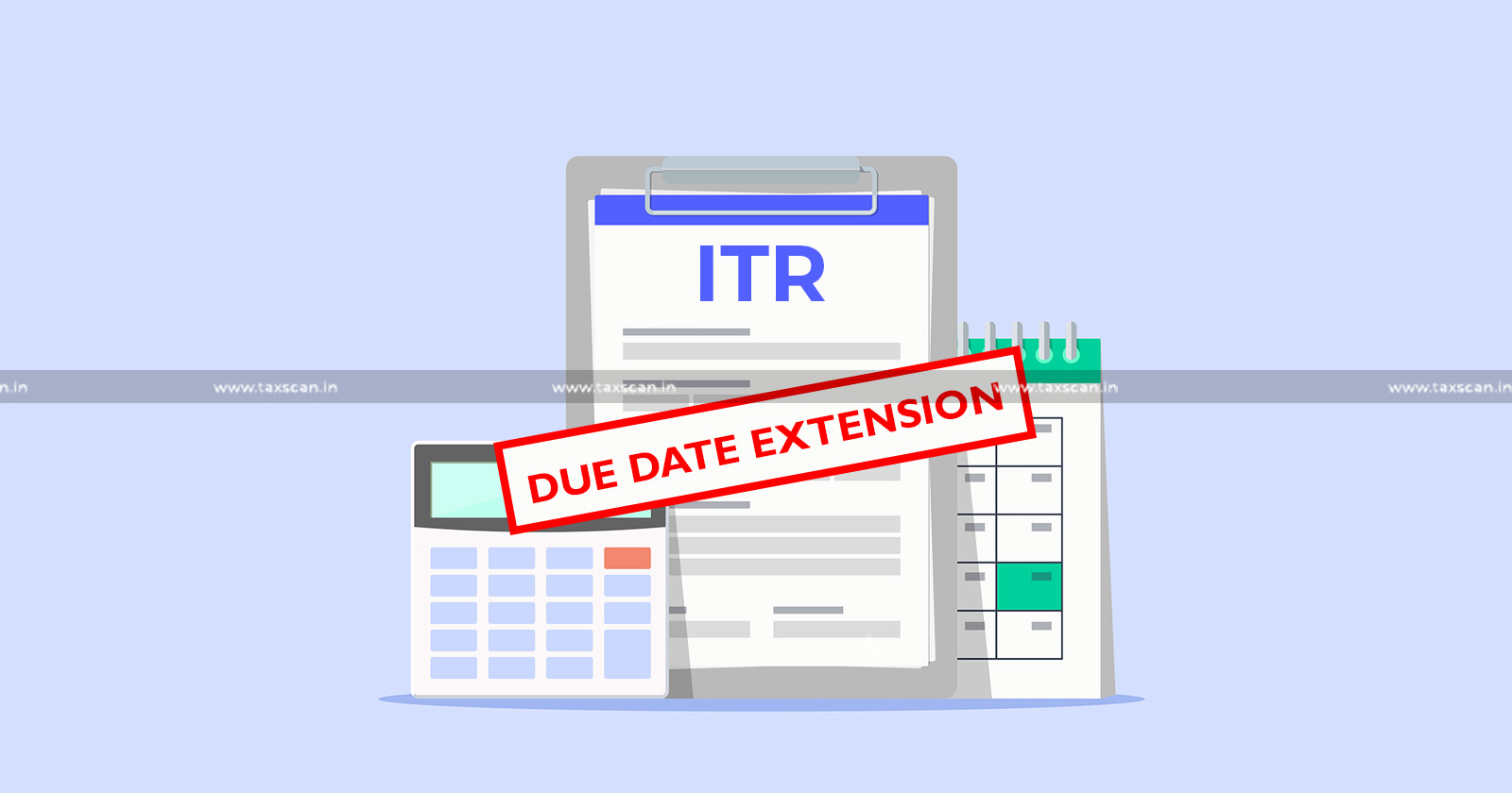 ITR Due Date - ITR - Due Date - Sales Tax Bar Association Requests to Extend Due Date - Sales Tax - Taxscan