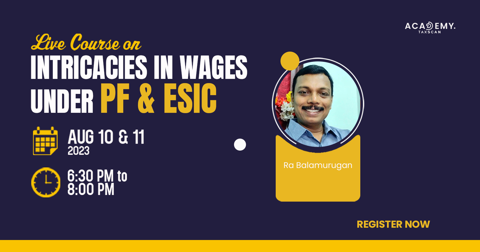 Live Course - Intricacies in Wages under PF and ESIC - Wages - PF - ESIC - PF and ESIC - Certificate Course - online certificate course - Course 2023 - Course - certificate course 2023  - taxscan academy