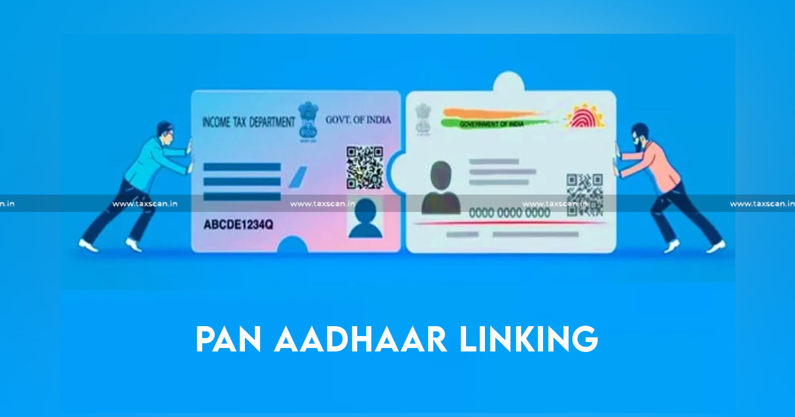 Pan-Aadhar Link Update - Pan-Aadhar - Income Tax - Fee payment - Taxscan