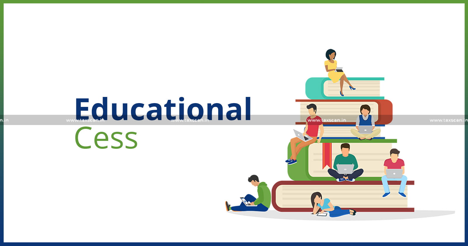 Rejection of Refund Claim of Educational Cess - Rejection of Refund Claim - Refund Claim - Educational Cess - Limitation and Unjust Enrichment - CESTAT - Taxscan