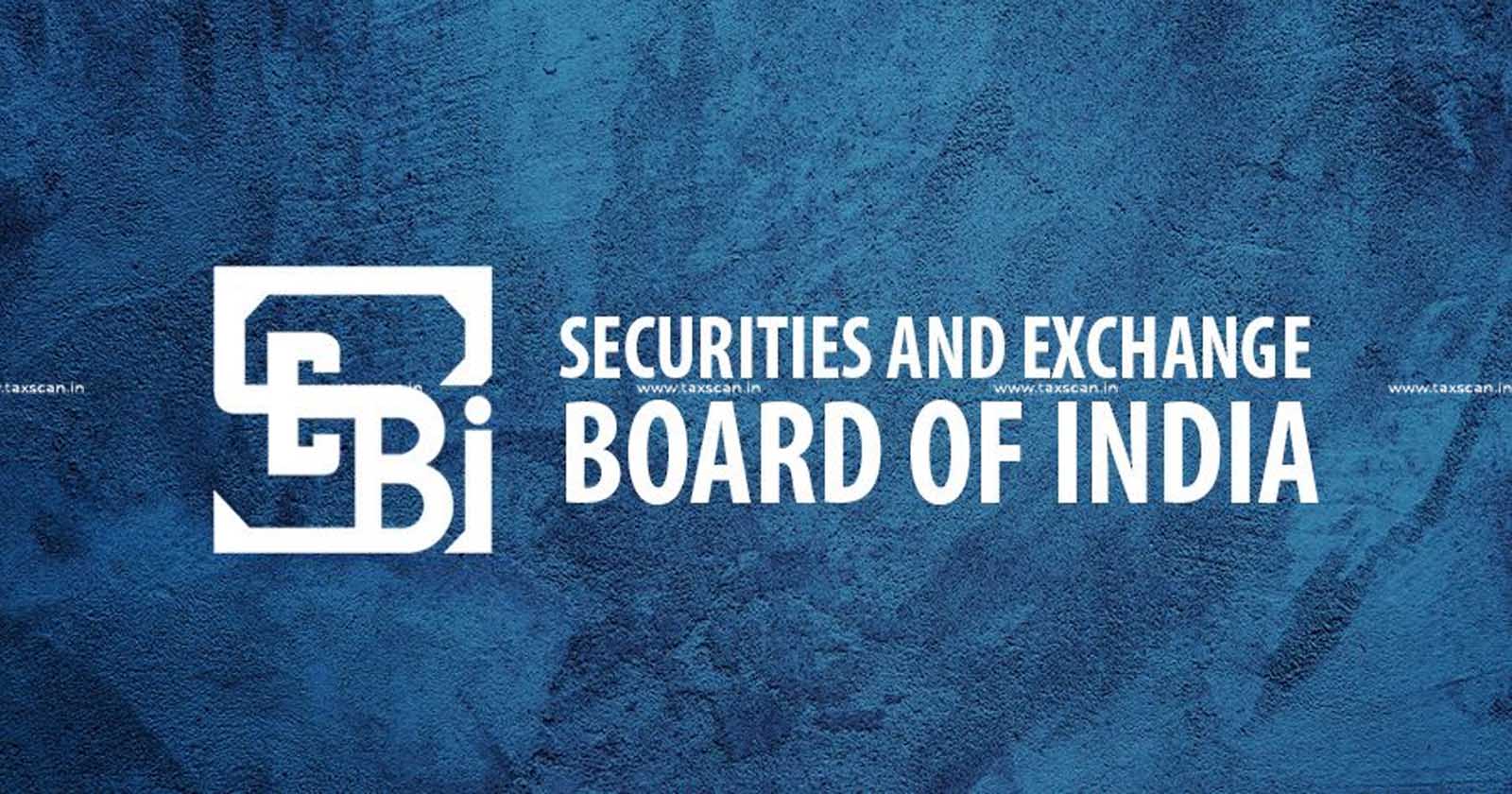 SEBI - SEBI notifies amendment - amendment - SEBI notifies amendment of Securities Securities - Securities and Exchange - Securities and Exchange - taxscan