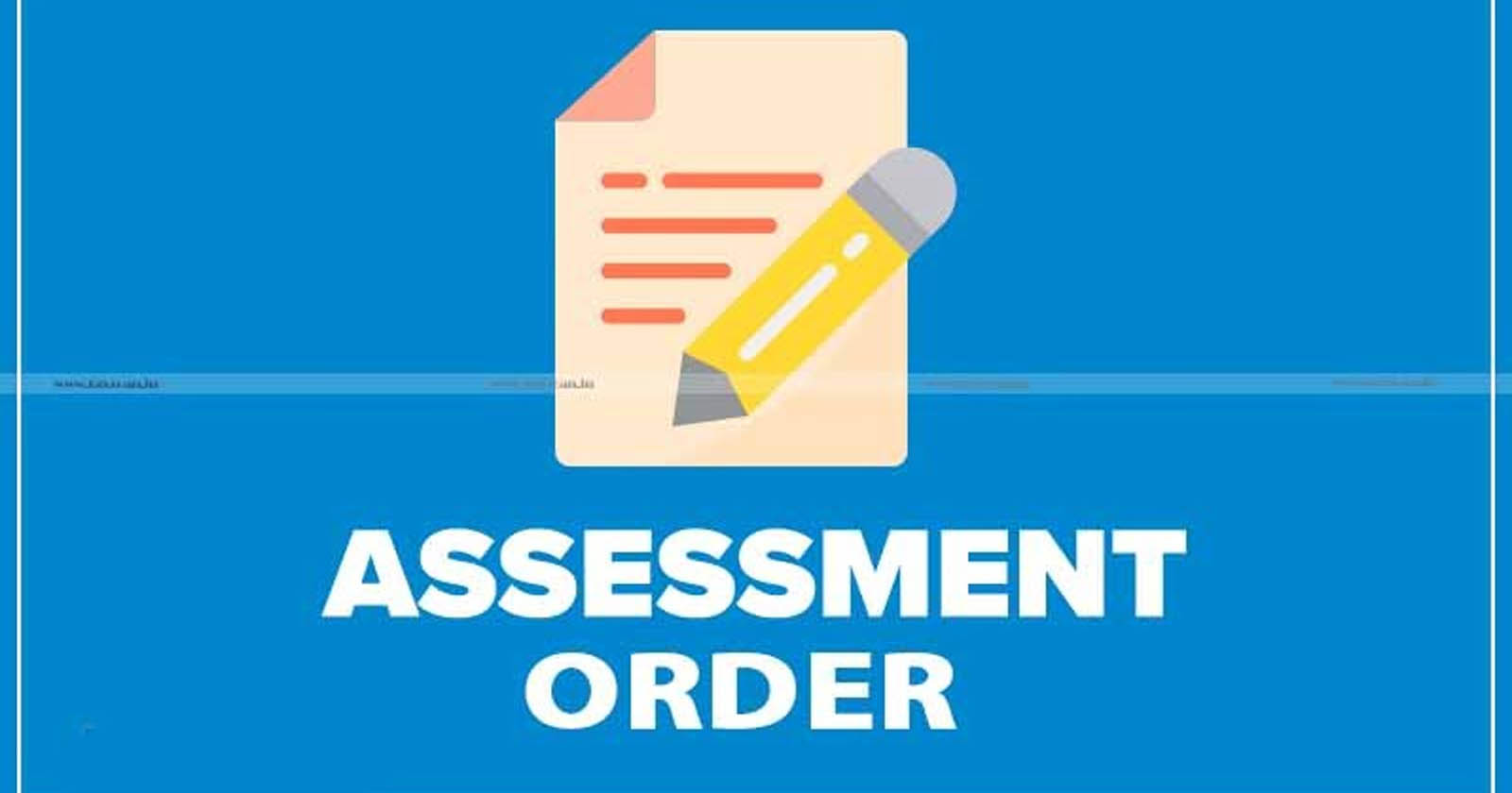 Assessment Order - Name of Non - existing Entity is Void - ITAT - TAXSCAN