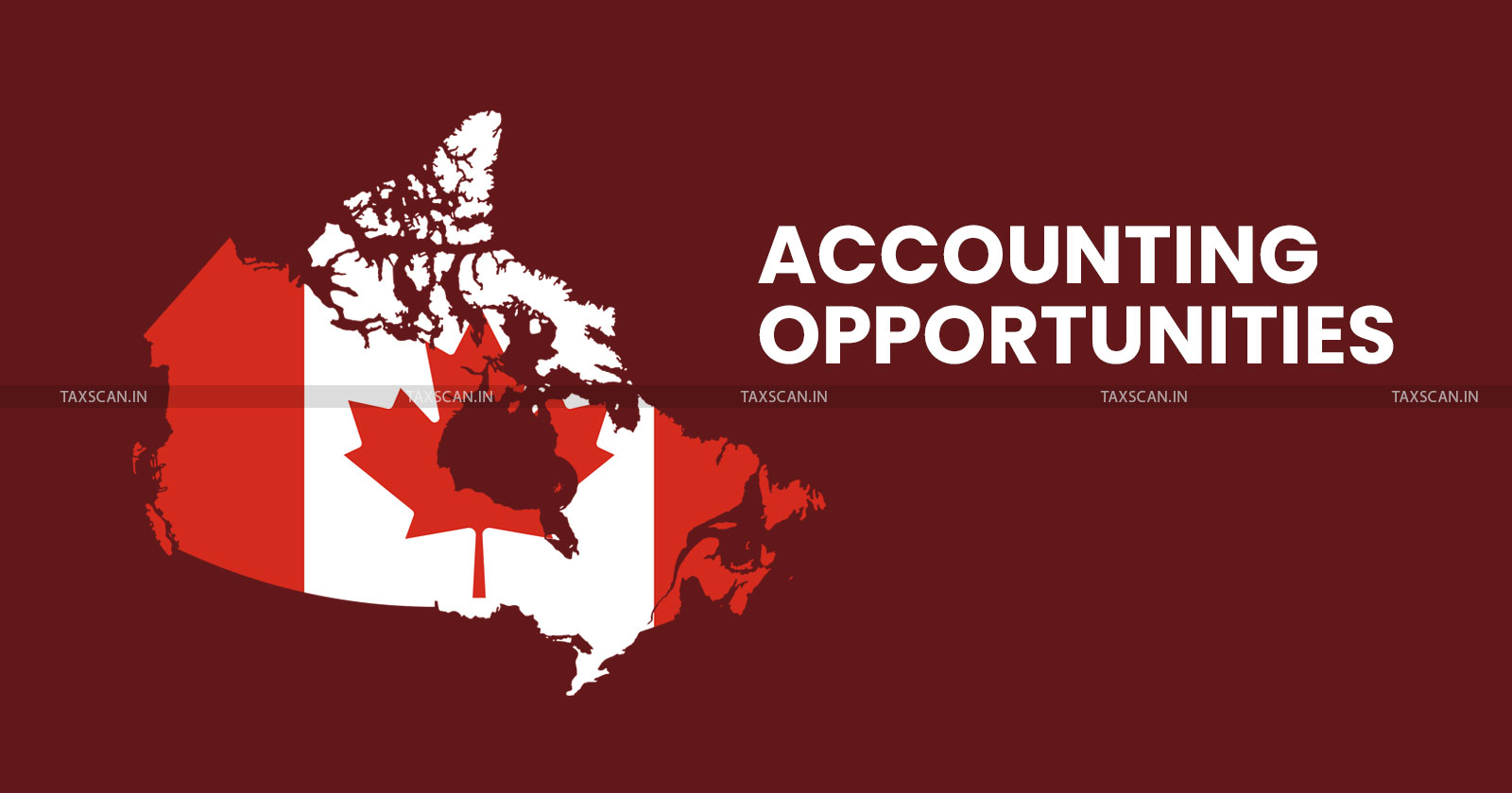 CA-Career -Options- All -About- Migration - Canada - Accountant-TAXSCAN
