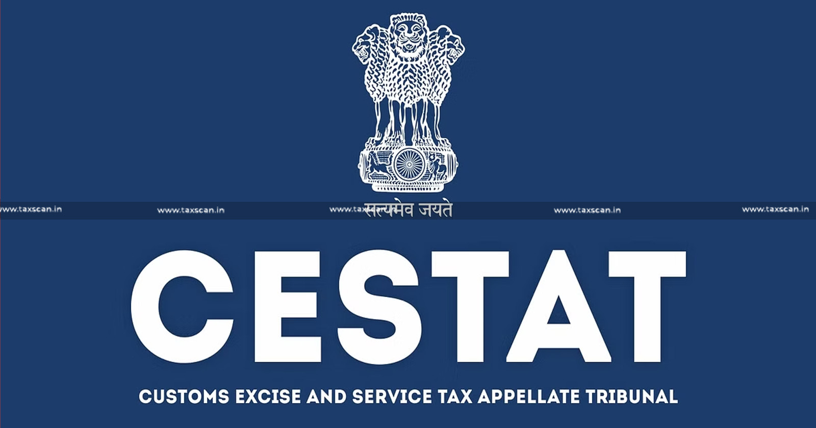 CESTAT issues Order Directing Members - Detailed Order - Decisions Pronounced in Open Court - taxscan