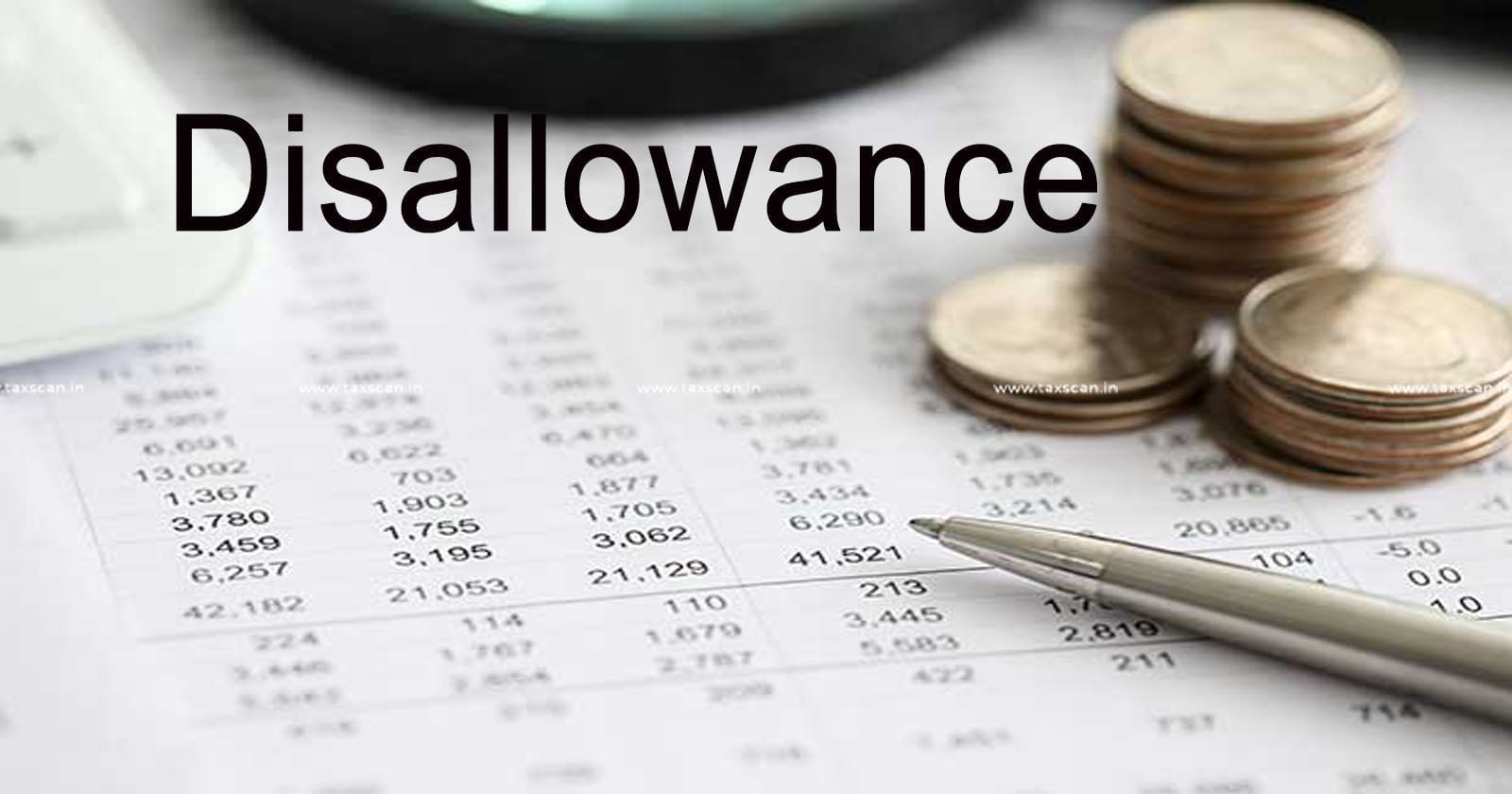 Disallowance of Expenditure - Mistake Apparent on Record - Outside Purview - Income Tax Act - ITAT - TAXSCAN