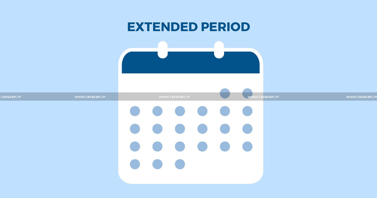 Extended period of Limitation - period - Extended period - Limitation - CESTAT - taxscan