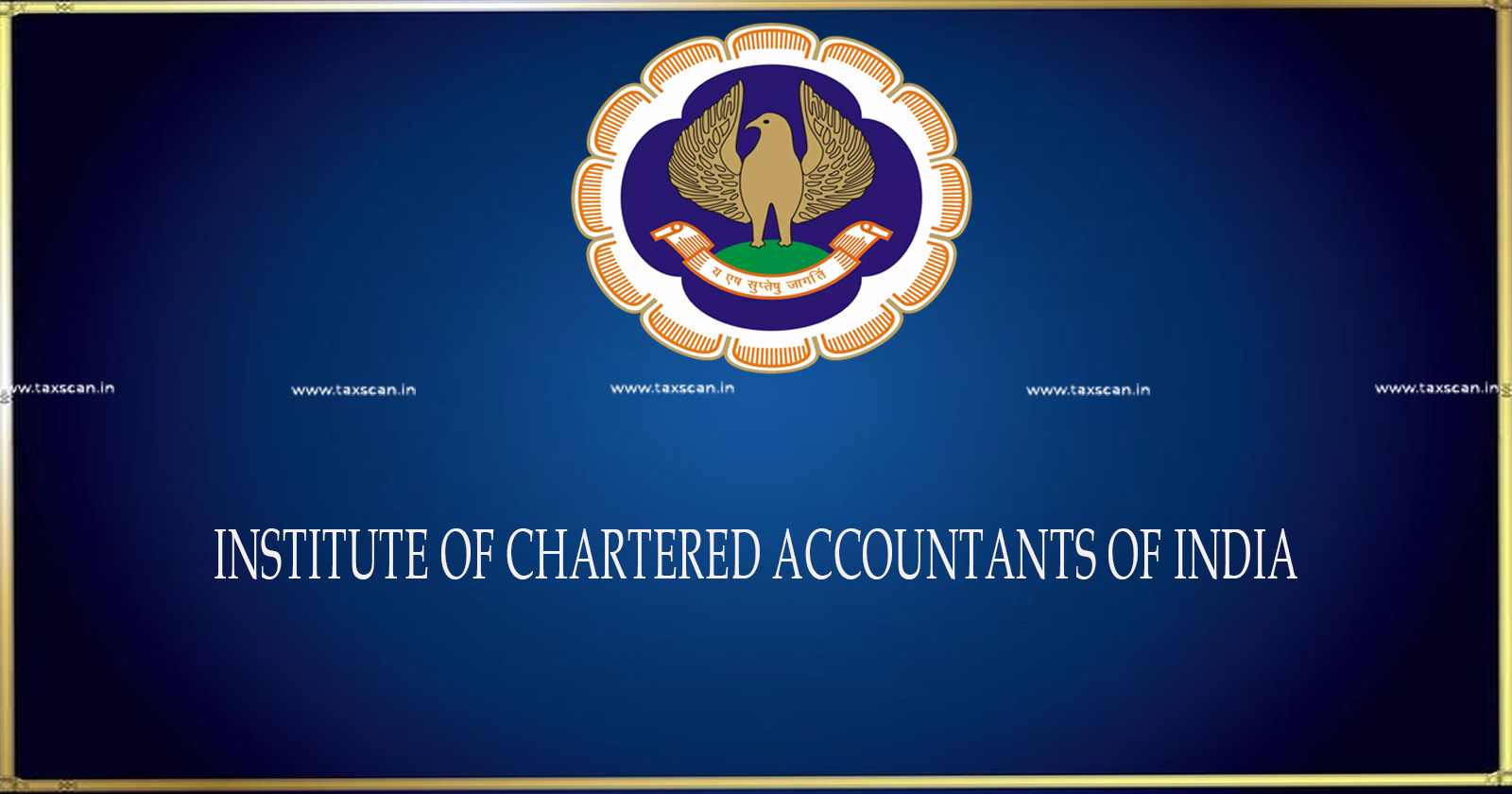 ICAI - CA-Foundation Course Examination - CA-Foundation Course - CA - taxscan