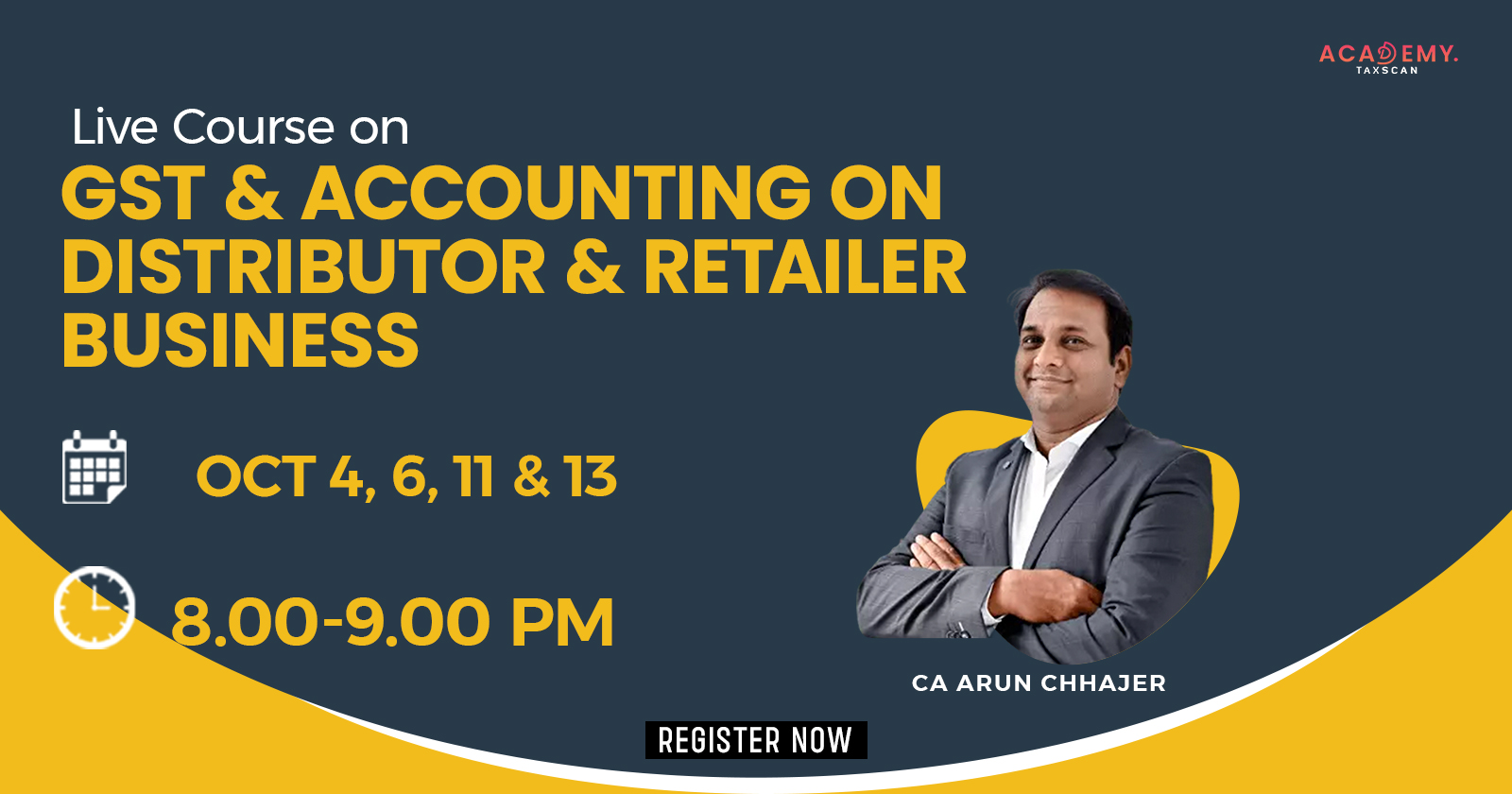 Live Course - GST - Accounting - GST and Accounting on Distributor and Retailer Business - Distributor - Retailer Business - Retailer - Business - Taxscan Academy
