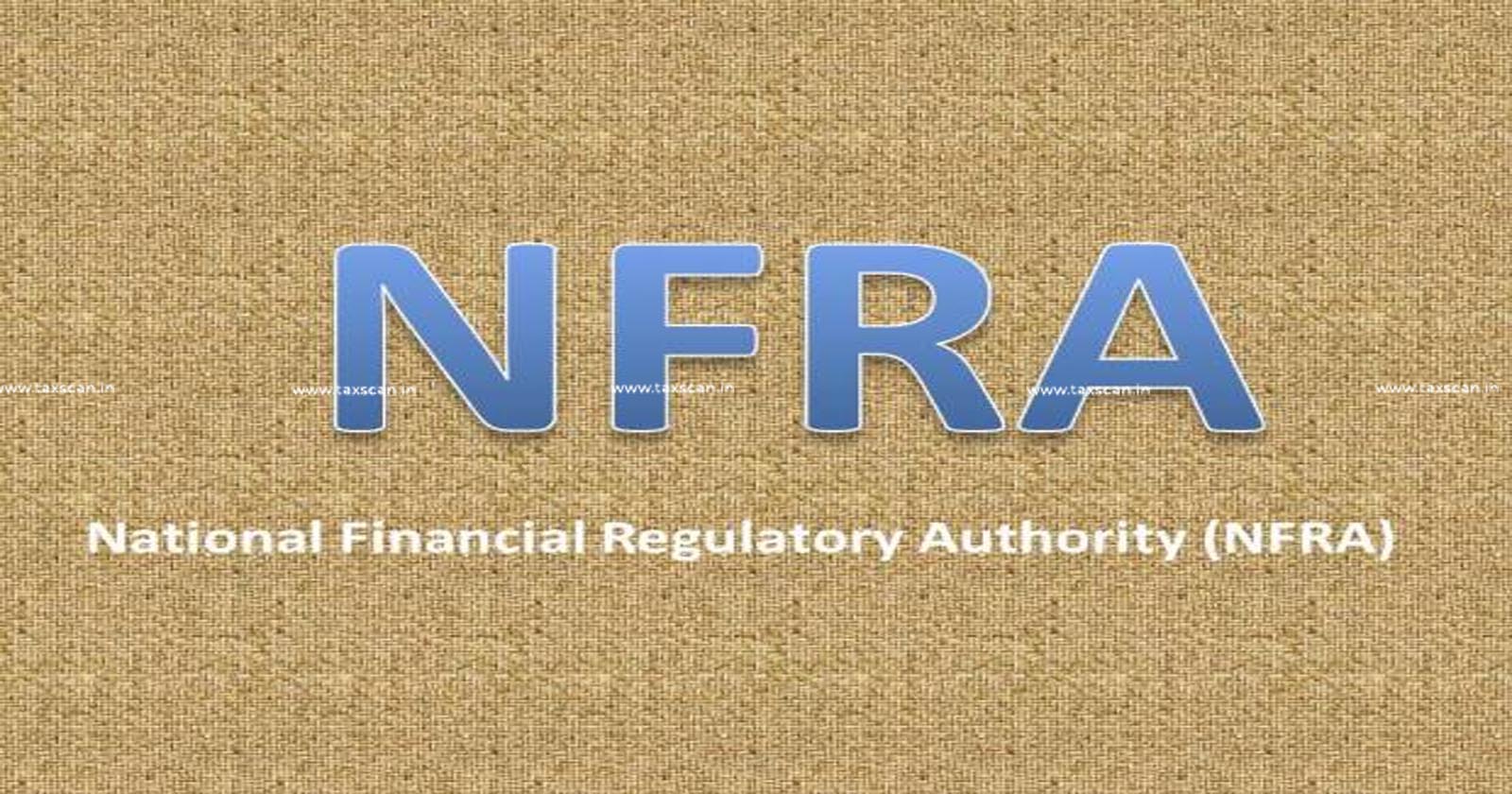 Non Adherence to Standards of Auditing - NFRA Imposes - Debars CA - TAXSCAN