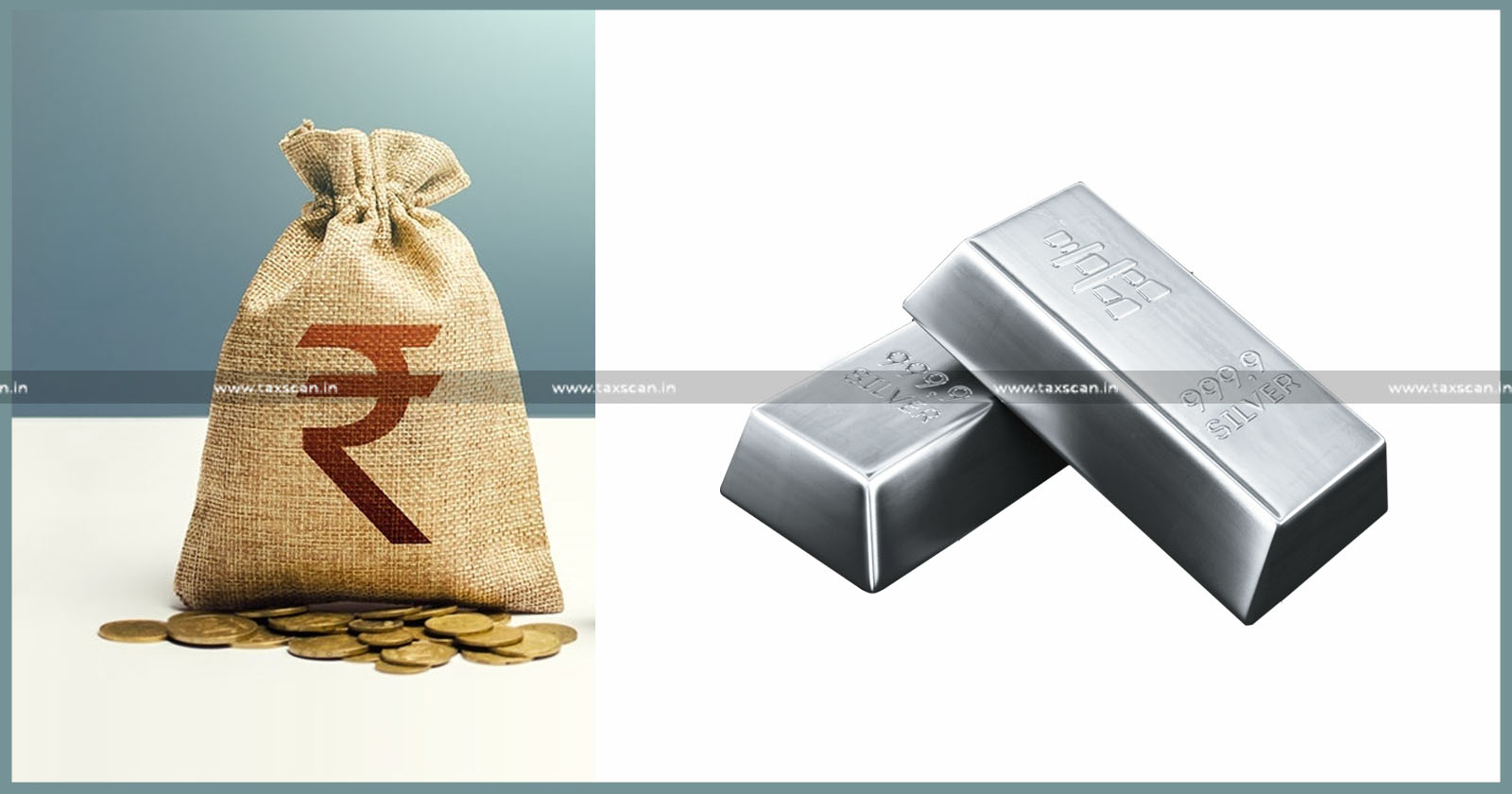 Silver- Bars - Cash - liable - Seized - CGST-Act-Delhi- HC - Seized-Cash - Silver-Bars-TAXSCAN