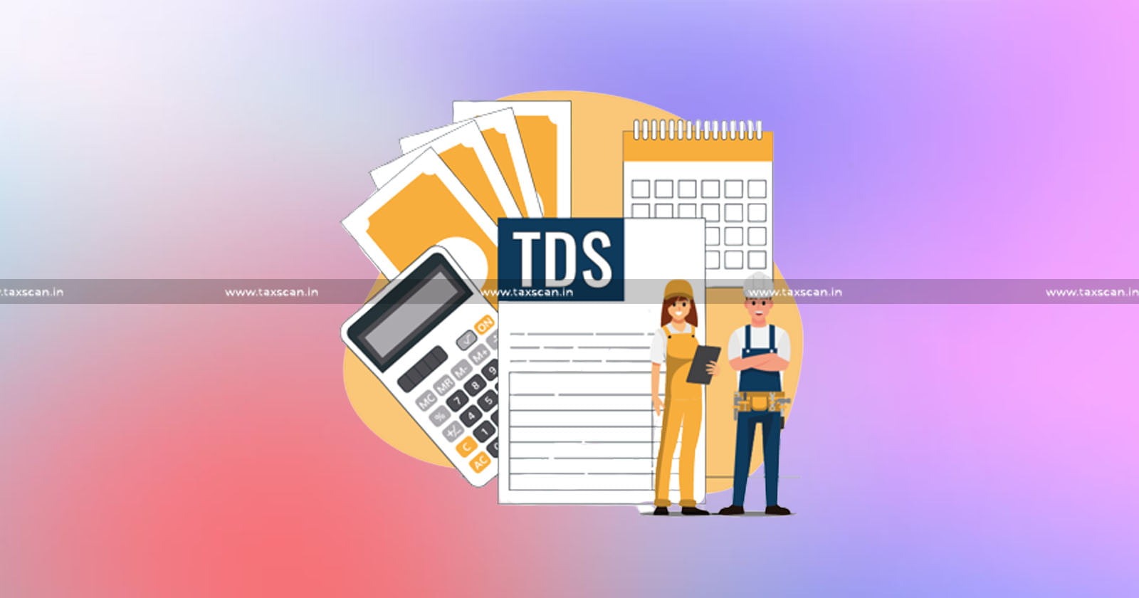 TDS - Applicable - Payments - HUDA - Behalf - State-Government-ITAT - TAXSCAN