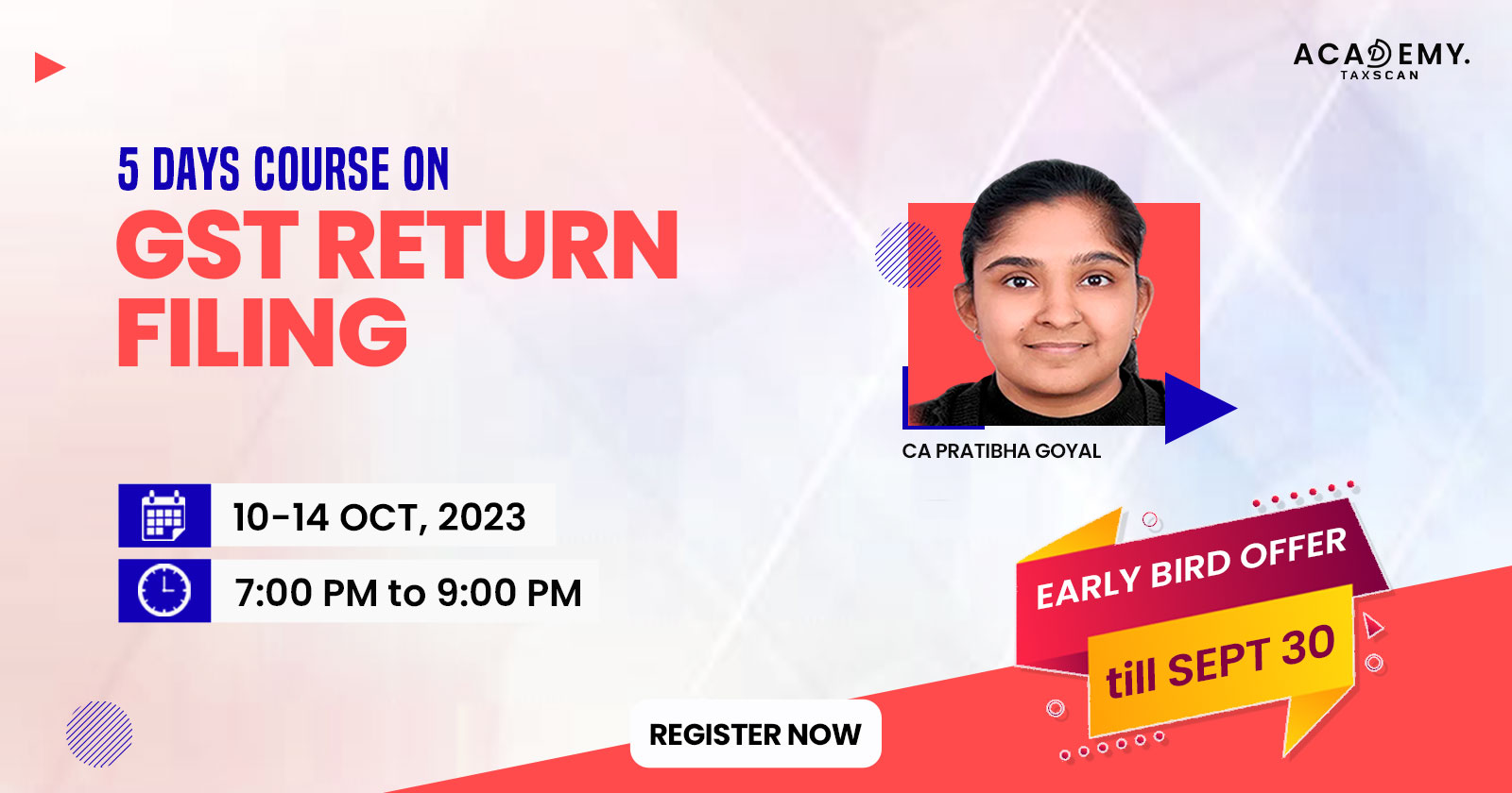 5 Days Course - GST Return Filing - GST Return - Return Filing - GST - GST Course - GST Online Course - online certificate course - Course 2023 - certificate course 2023 - online certificate course 2023 - taxscan academy