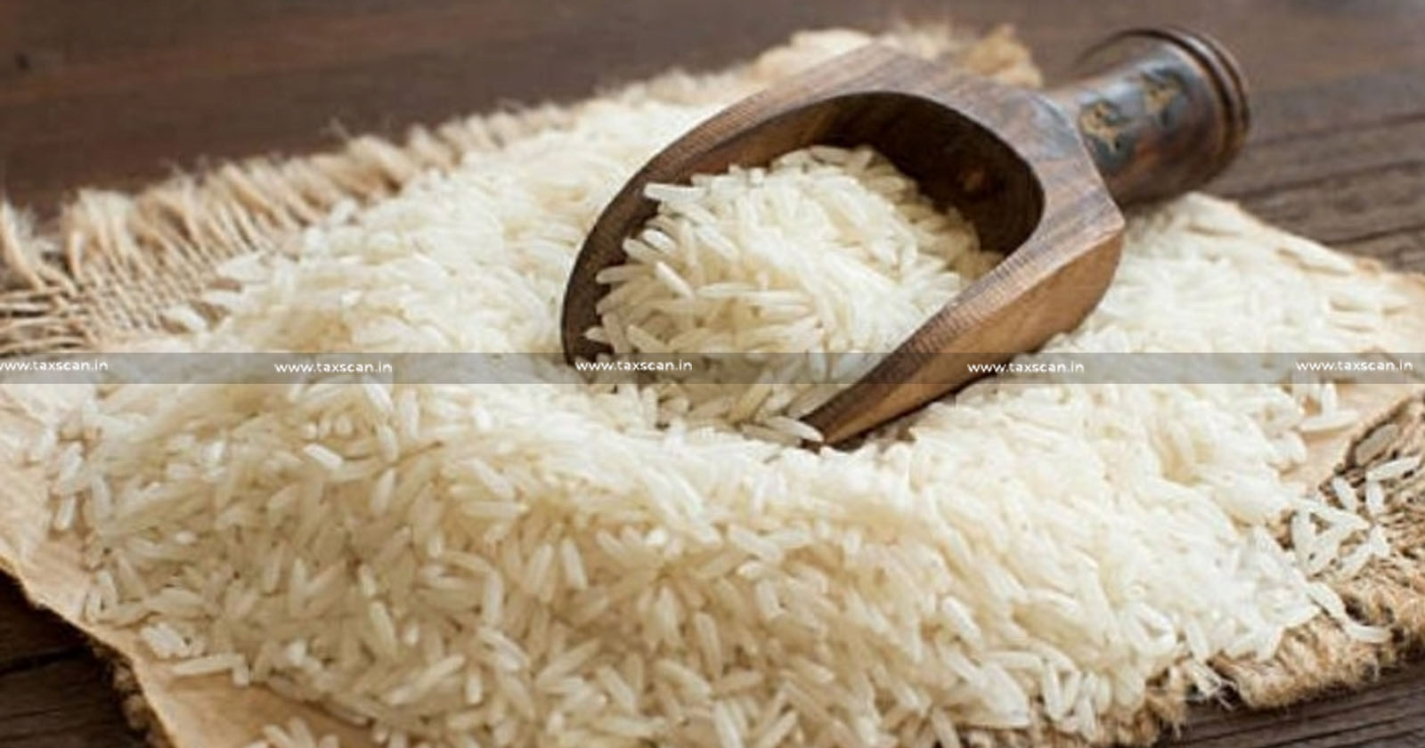 DGFT limited-quantinty export of Non - Basmati White Rice to Bhutan - Mauritius and Singapore - TAXSCAN