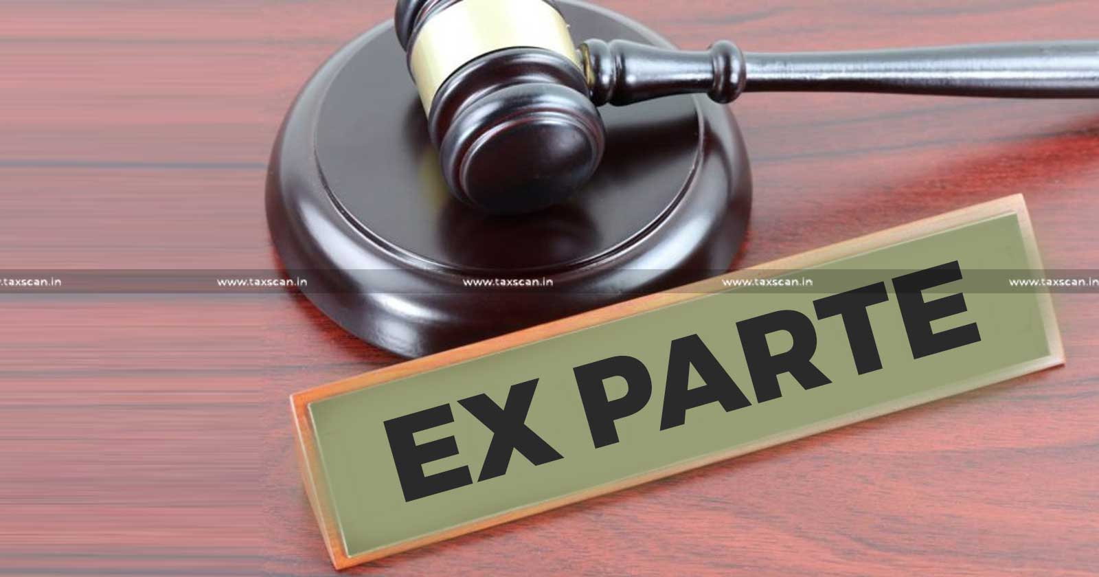 Ex-Parte Assessment Orders passed without considering Additional Evidence filed under Rule 46A of Income Tax Rules: ITAT directs Readjudication