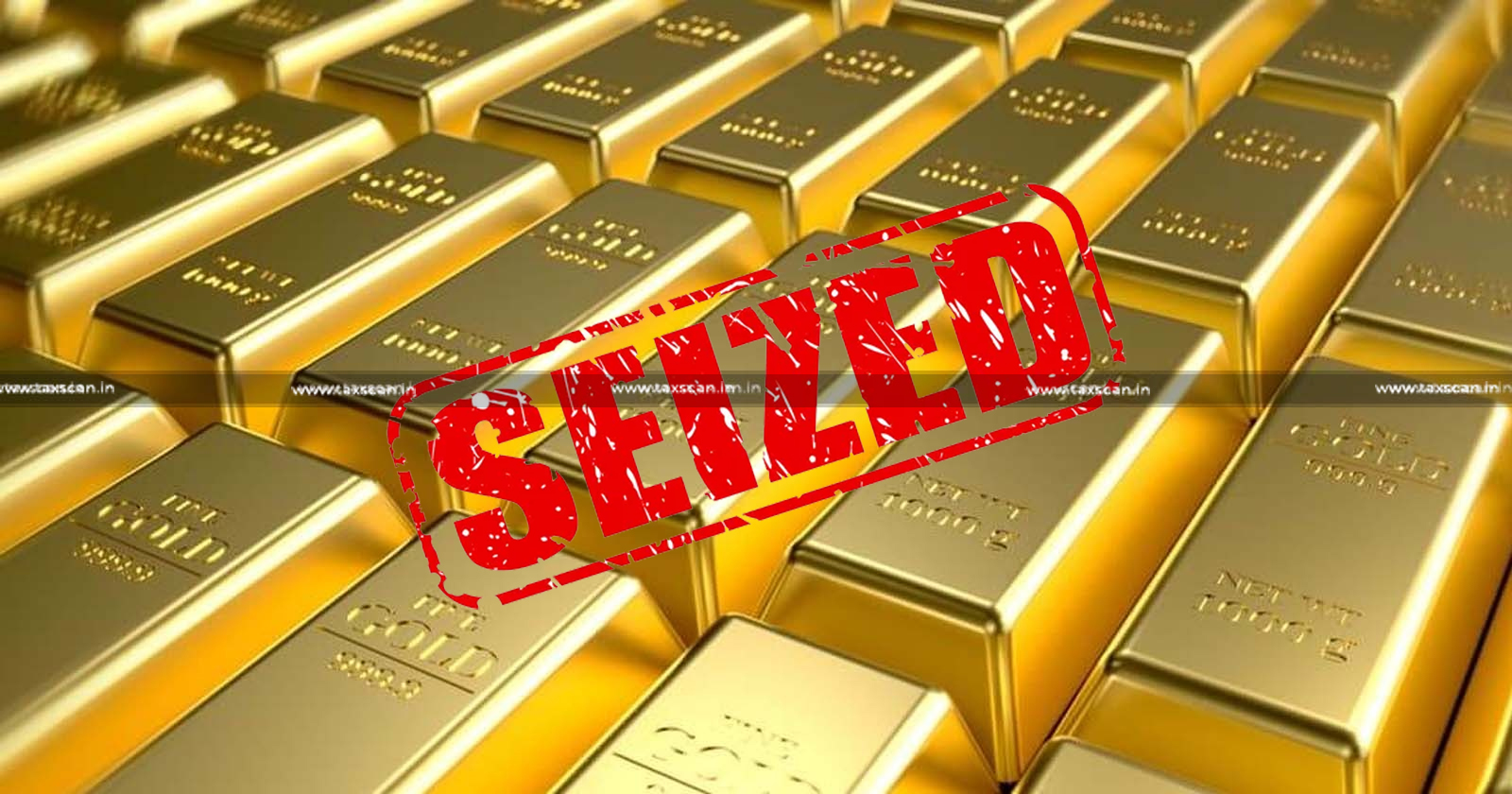Gold- Smuggling -  Fabricated- Challan-CESTAT - Gold- Biscuit -Seized - Customs- Act-TAXSCAN