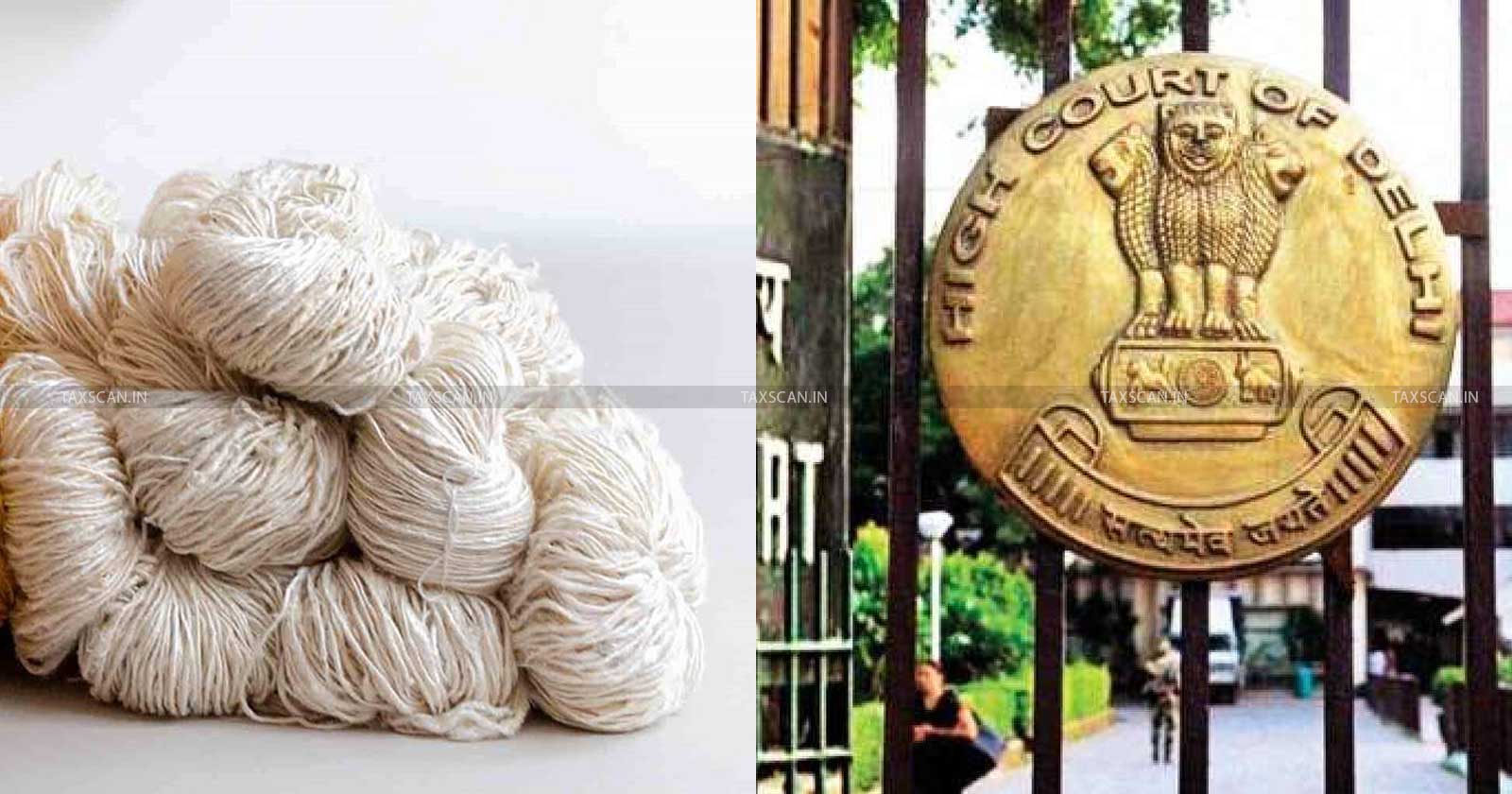 Amount Received - Sale of Khadi Yarn - Taxable Income - Delhi HC - directs - Re-adjudication - verify Additional Documents - taxscan