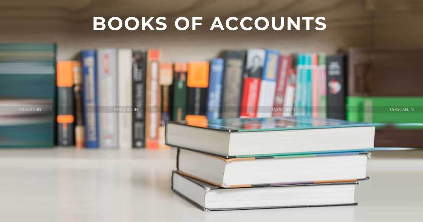 Books of Accounts - Rejected Merely based on Non-Maintenance of Stock - Register in Desired Format - ITAT Deletes Addition - Under Section Of The Income Tax Act - Itat - Income Tax - Income Tax Act - Non-Maintenance of Stock - TAXSCAN