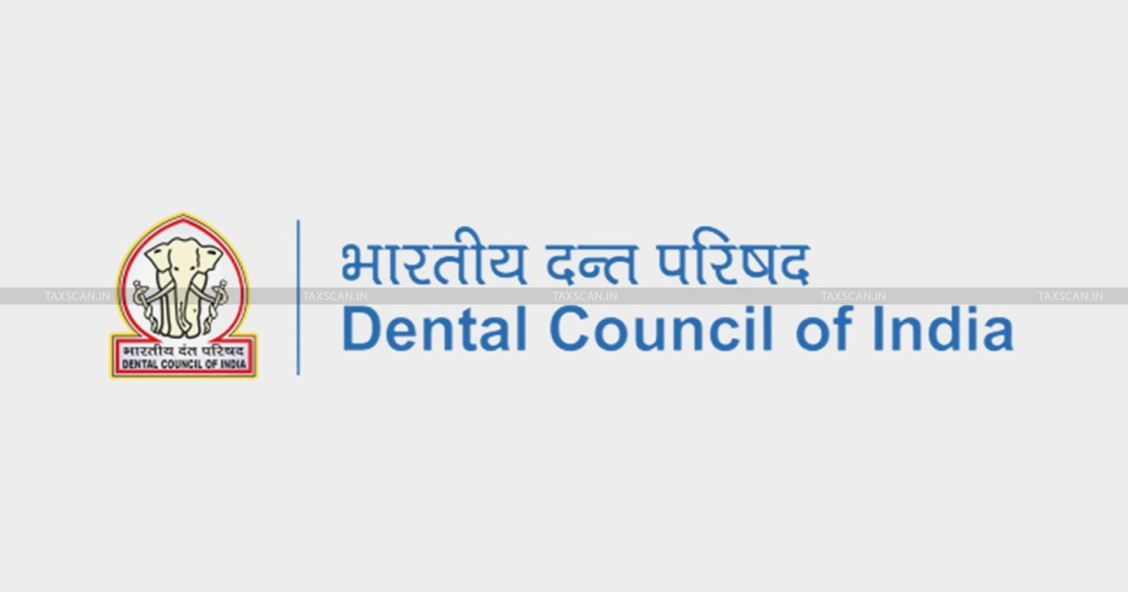 CBDT - Income Tax Exemption - Dental Council of India-TAXSCAN
