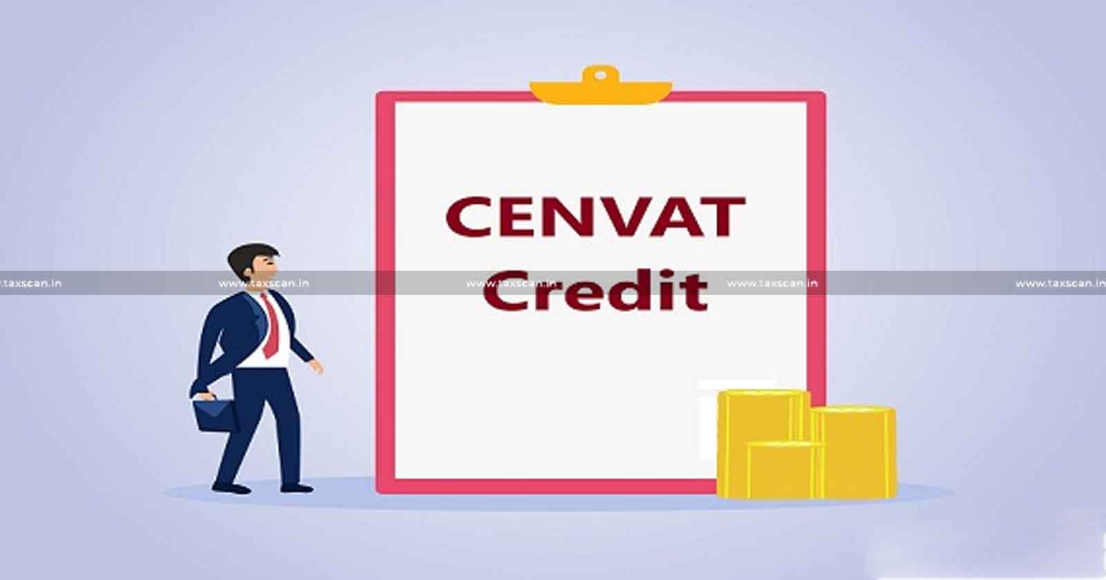 CESTAT - denial of Cenvat- Credit - inability - domestic layouts-TAXSCAN