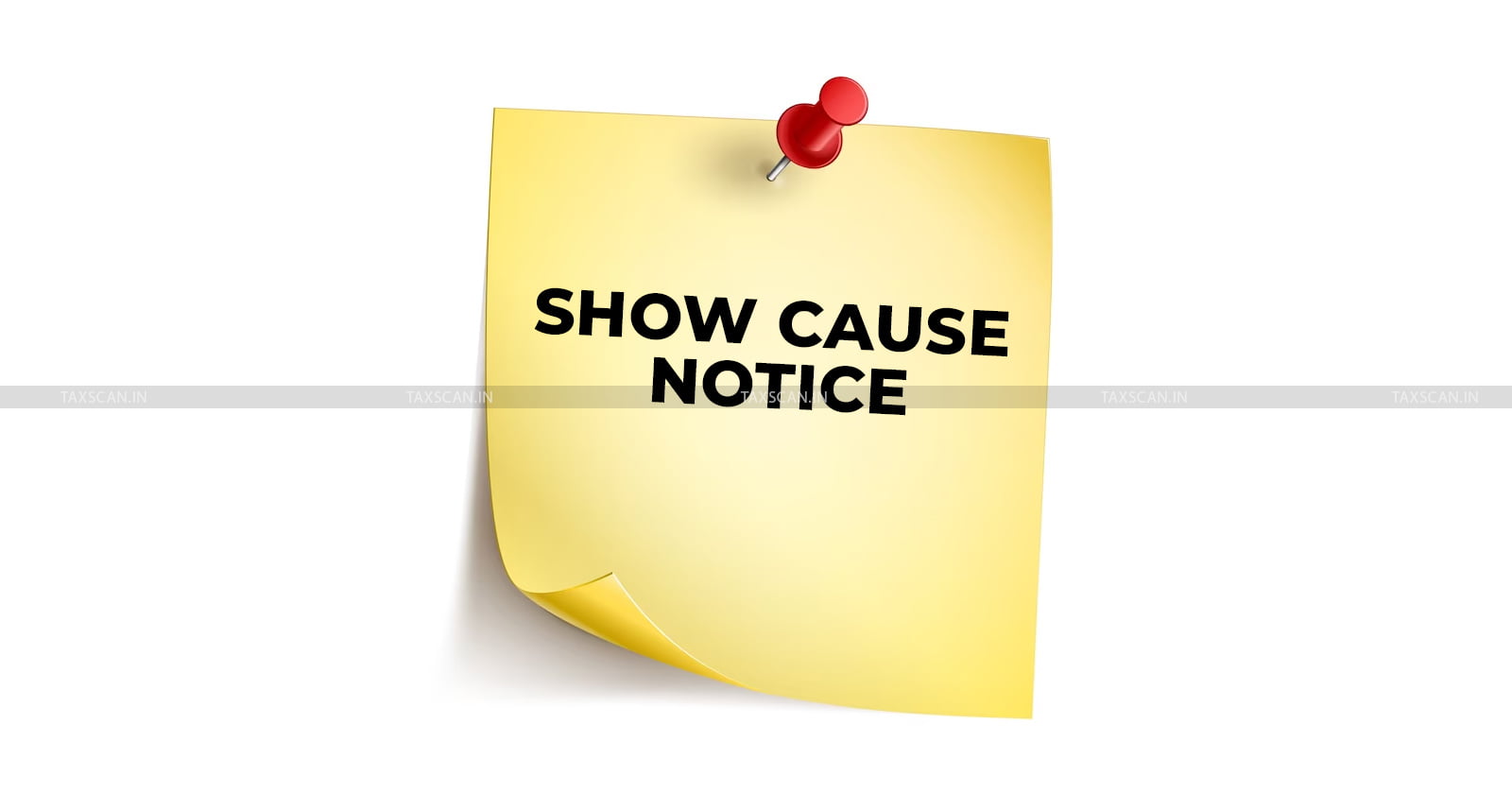 Delay - Adjudication - Show Cause Notice - Delhi HC - taxscan