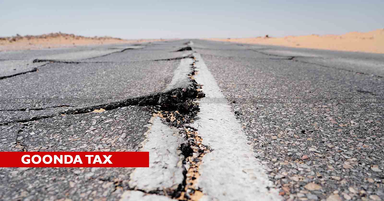 Denial -Goonda Tax- Contractor-MLA- people - Road in UP-TAXSCAN