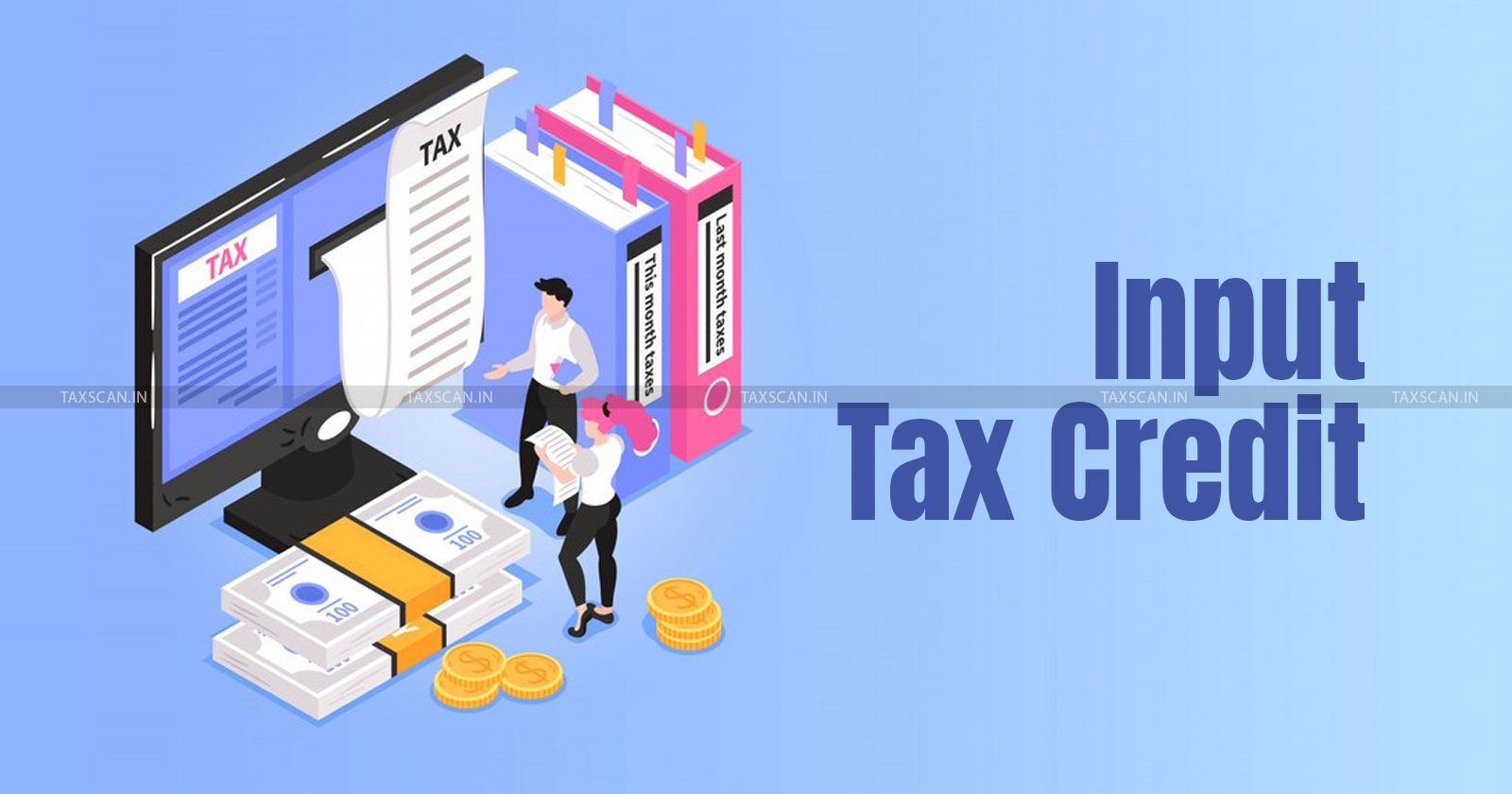 Difference - GST Input Tax Credit - GSTR-2B-ITC - GSTR-3B-GSTN - Advisory - respect - introduction - Compliance Pertaining - DRC-01C - TAXSCAN