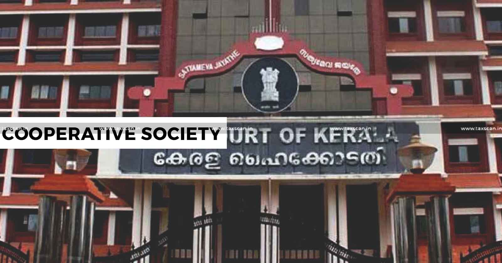 No Direction - to - Refund - Income - Tax - Co-operative Society - Kerala HC - Appeal - Dispose - TAXSCAN