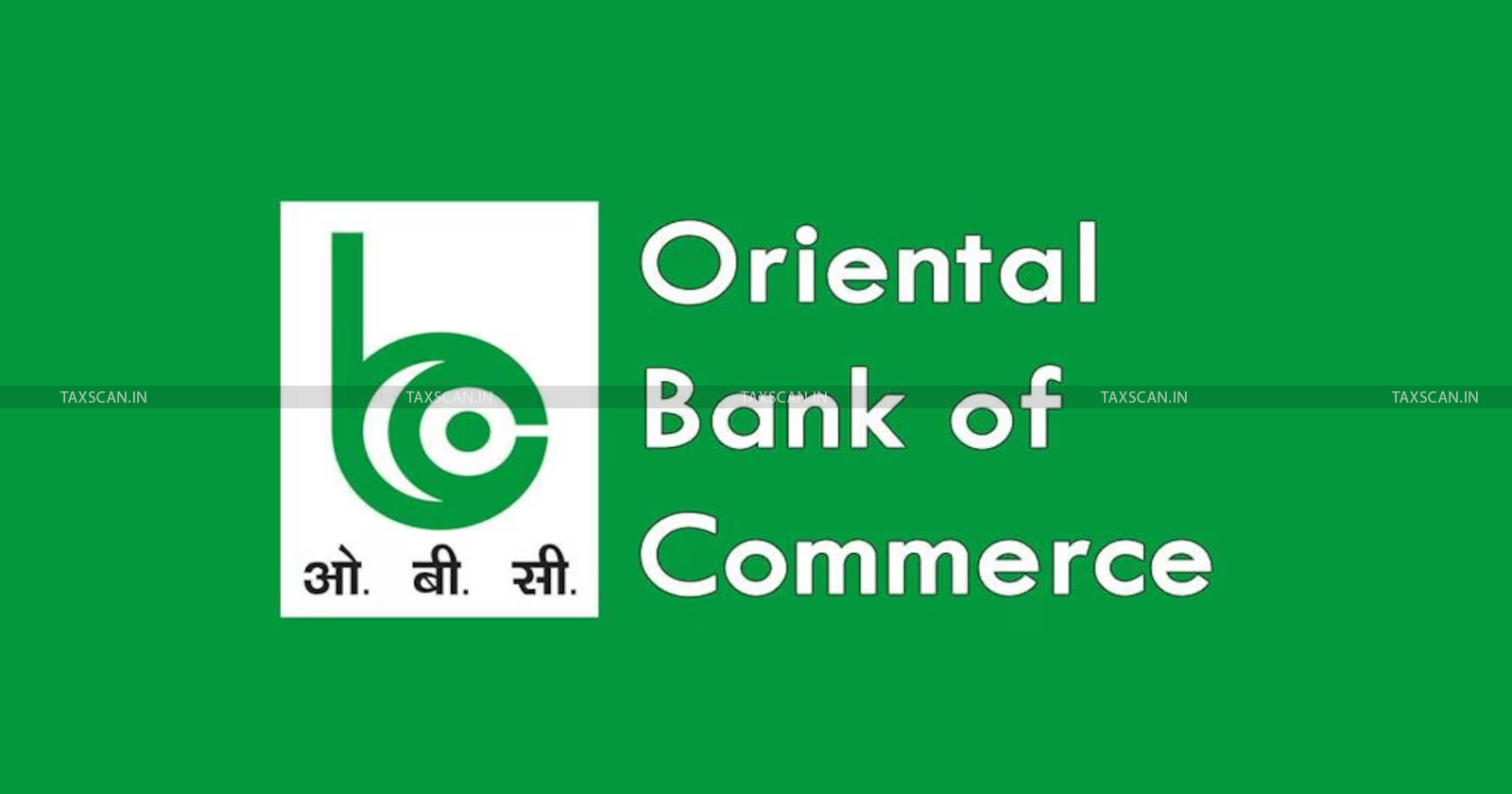 Oriental Bank of Commerce - Delhi HC - Depreciation - taxscan
