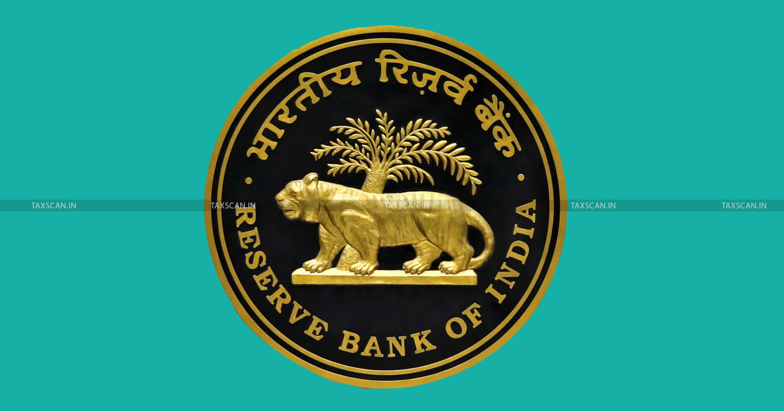 RBI - Monetary Penalties - Four Co-operative- Banks - Gujarat - West Bengal - Non-Compliance - Regulatory Directions-TAXSCAN