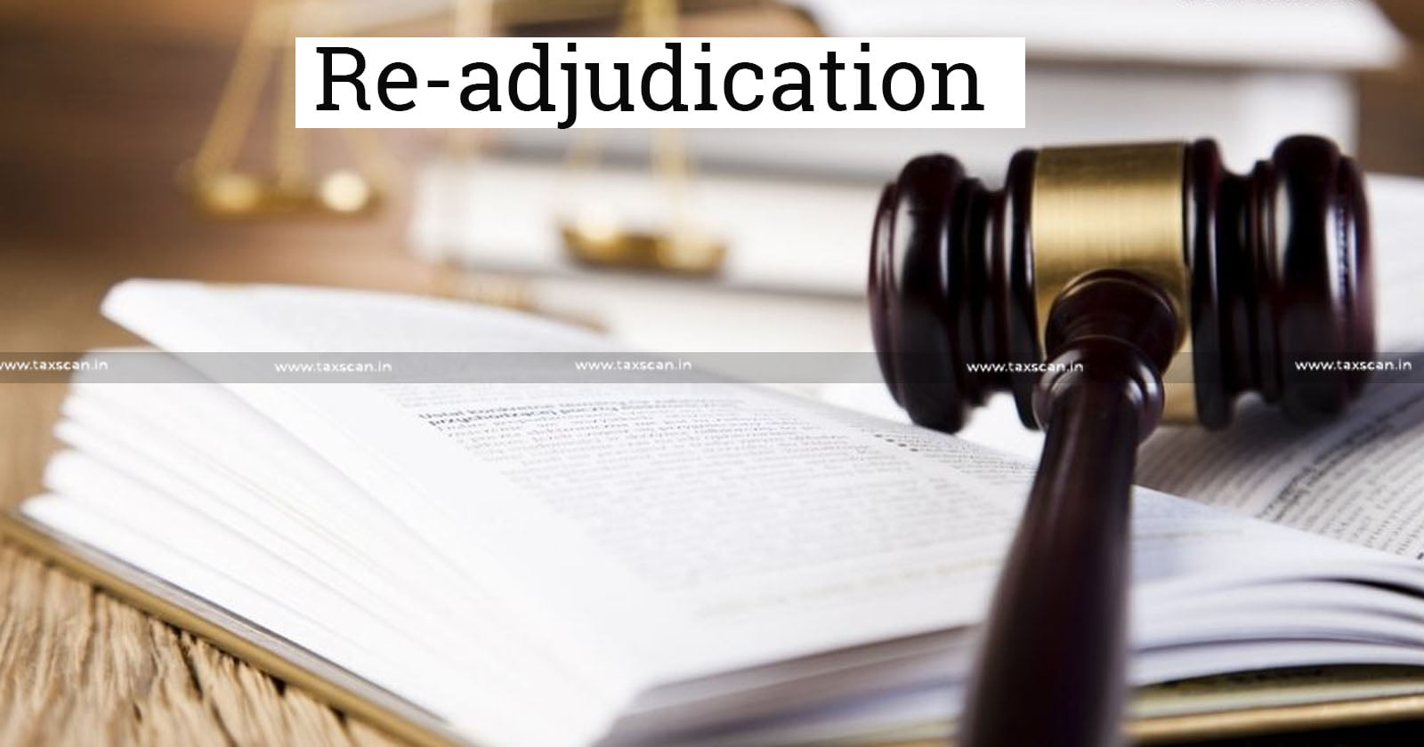 Rejection - Appeal - Dispute - CESTAT - CIT (A) - Re-adjudication - cestat - taxscan