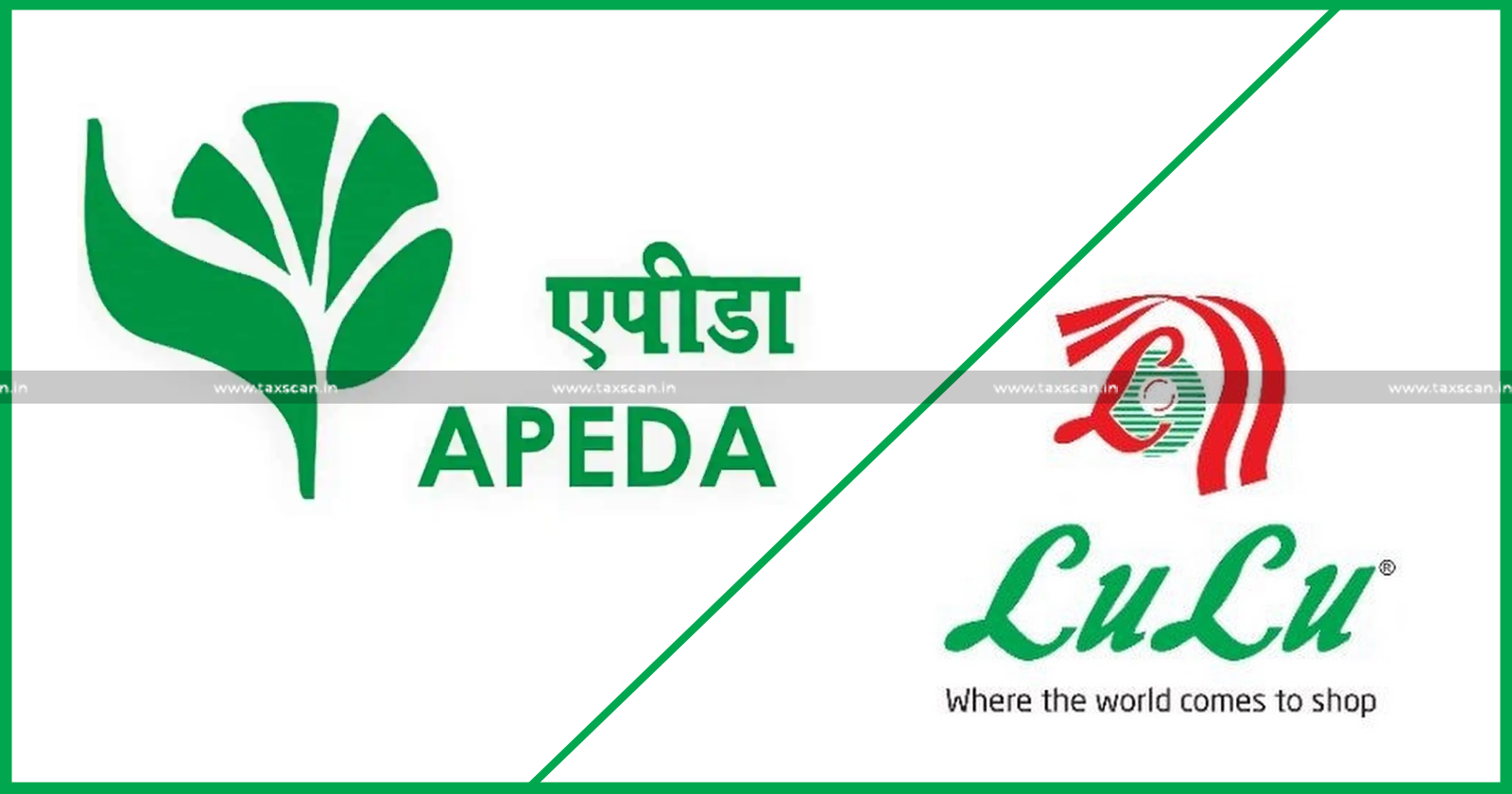 APEDA - Lulu Hypermarket - Agricultural Exports - GCCs-TAXSCAN