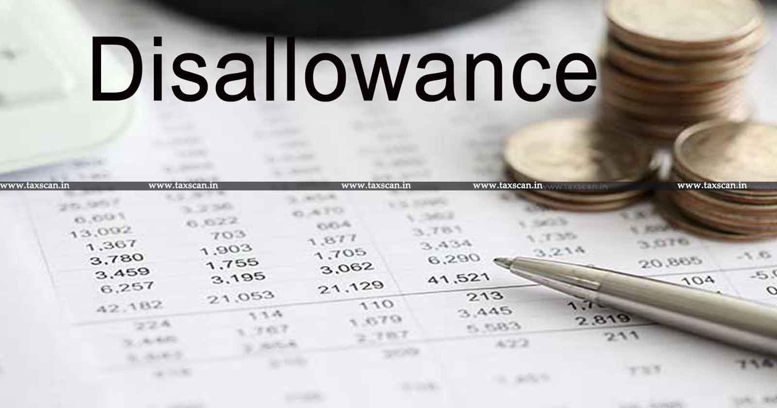 Addition - Addition can't be made towards Disallowance - Disallowance - Bonus - taxscan