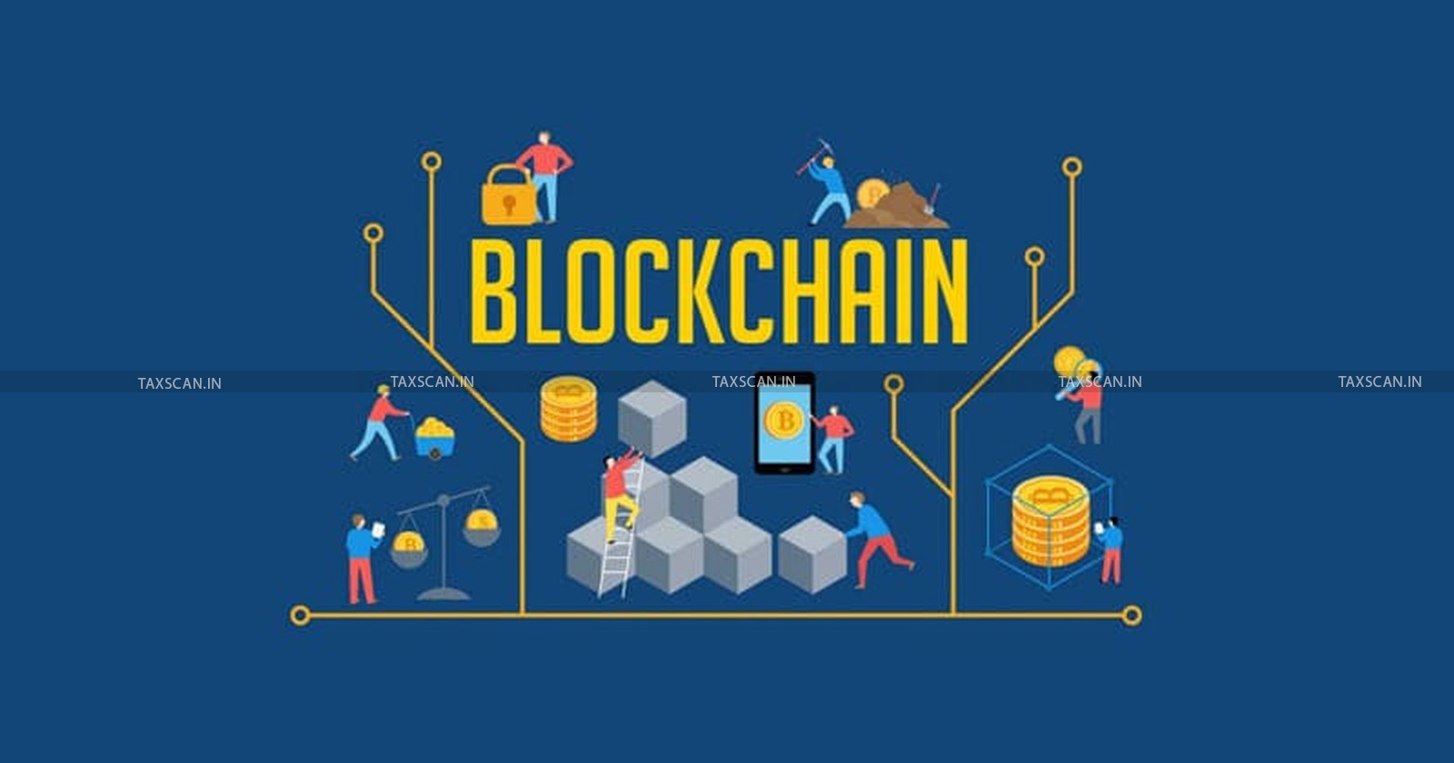 Block Chain Technology - Block Chain - Technology - Toolkit for Chartered Accountants - Chartered Accountants - Toolkit - Future Toolkit - Blockchain - taxscan