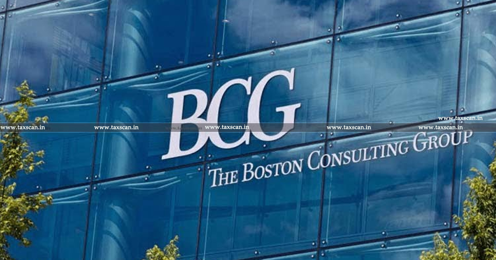 CA Vacancy in BCG - Vacancy in BCG - CA - BCG - CA Vacancy - Chartered Accountant BCG - taxscan