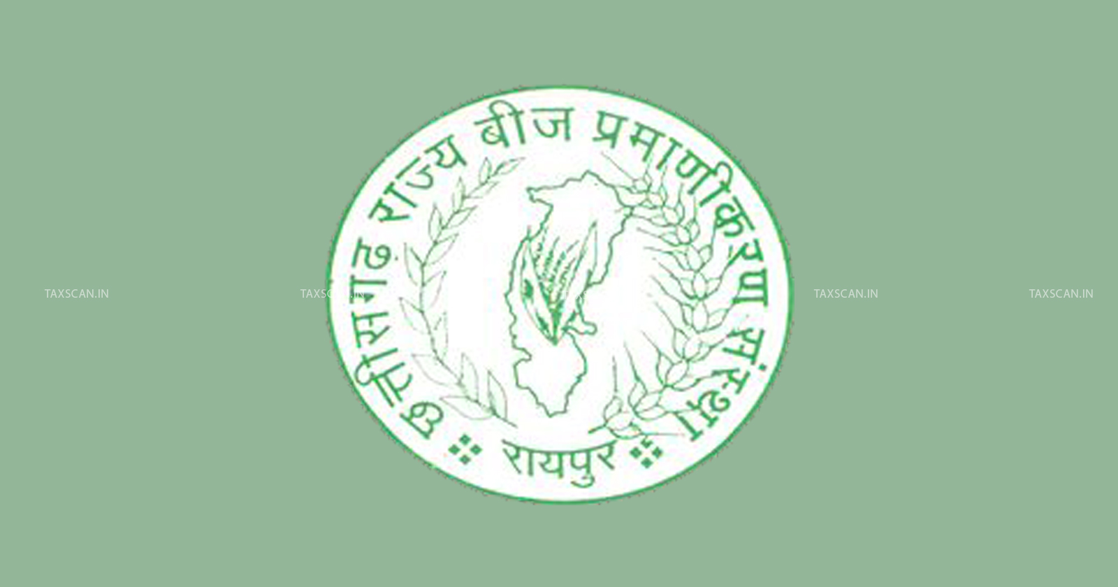 CBDT notifies Income Tax - Chhattisgarh Rajya Beej Pramanikaran Sanstha - The Central Board of direct Taxes - CBDT - TAXSCAN