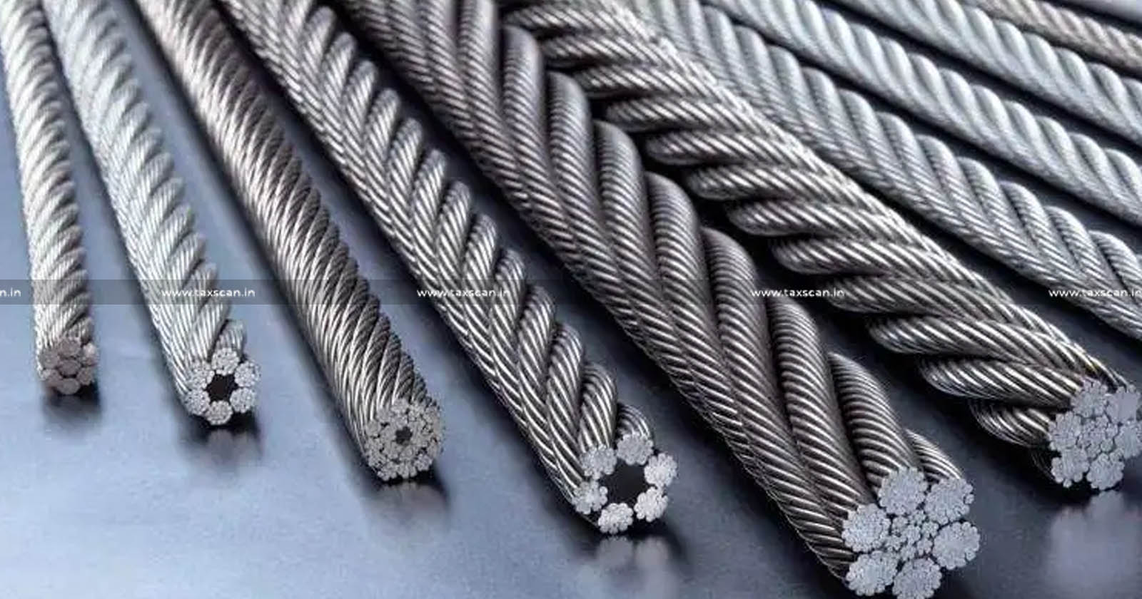 Compulsory Standard Steel Wires or Strands - Nylon or Wire Ropes and Wire mesh - DPIIT notifies QC Order - TAXSCAN